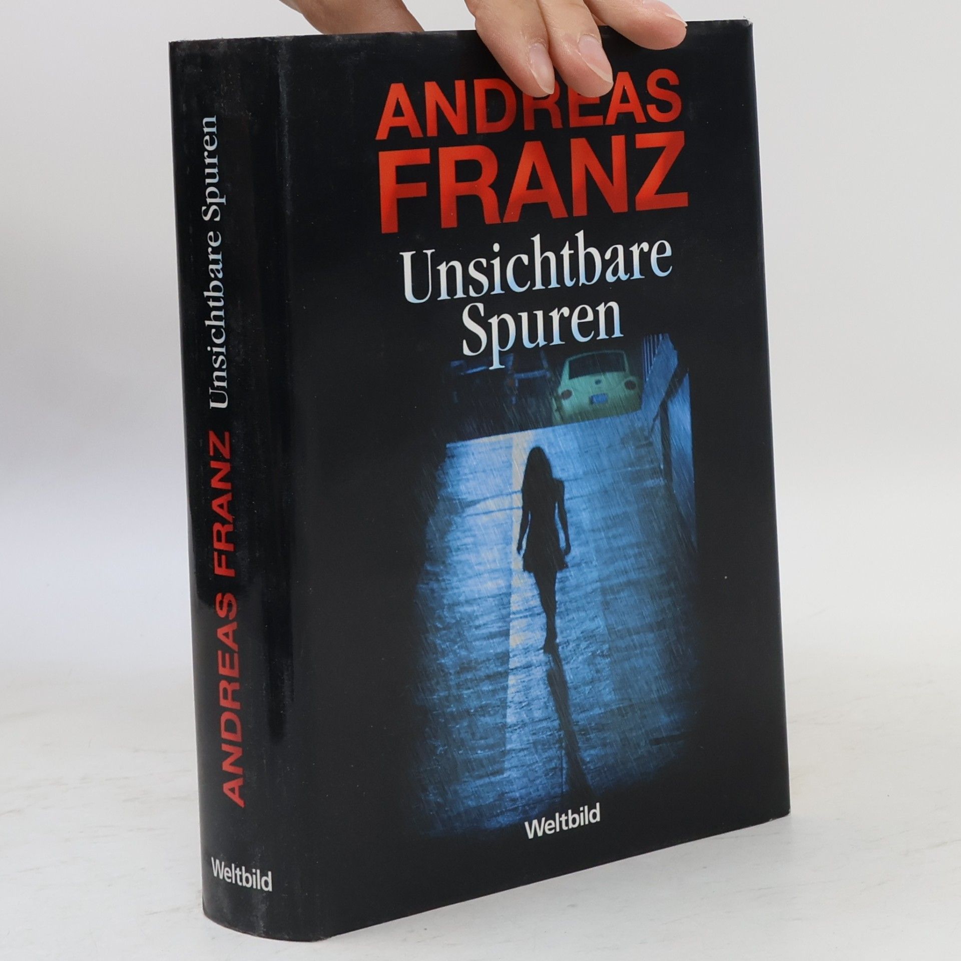 Andreas Franz Unsichtbare Spuren