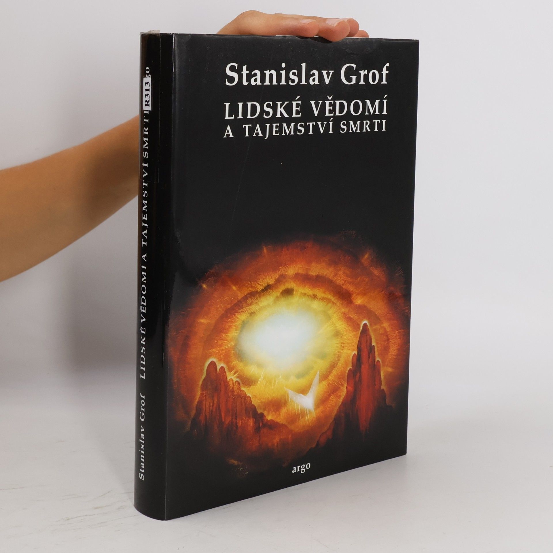 Stanislav Grof Lidské vědomí a tajemství smrti