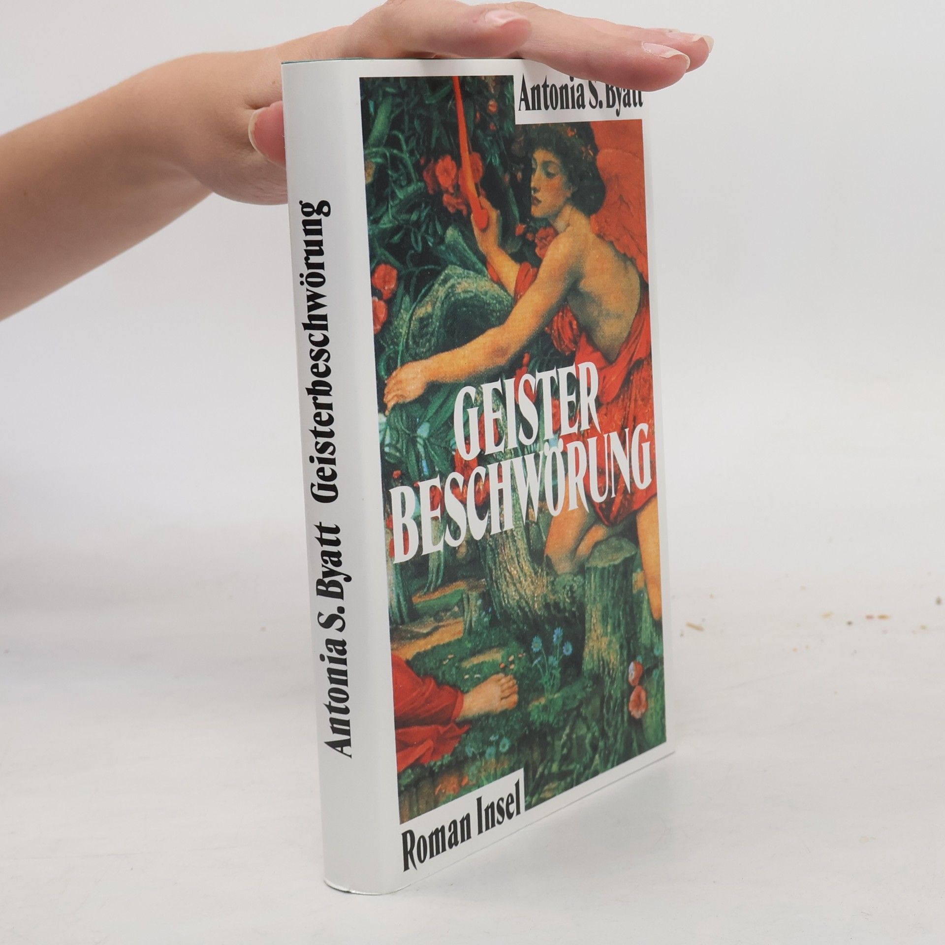 A. S. Byatt Geister Beschwörung