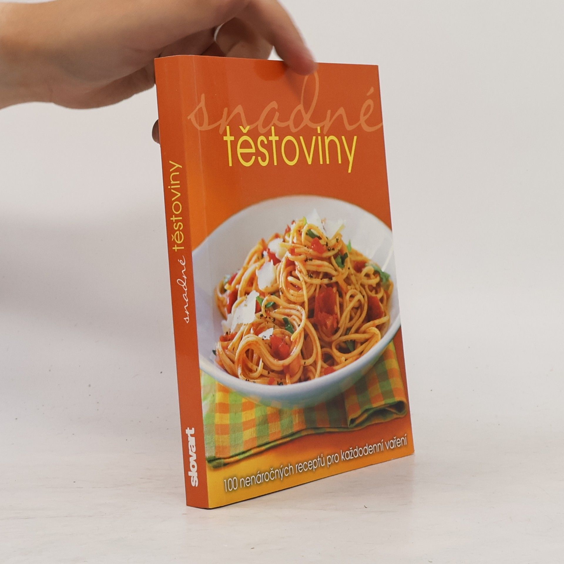 Jana Steinerová Snadné těstoviny
