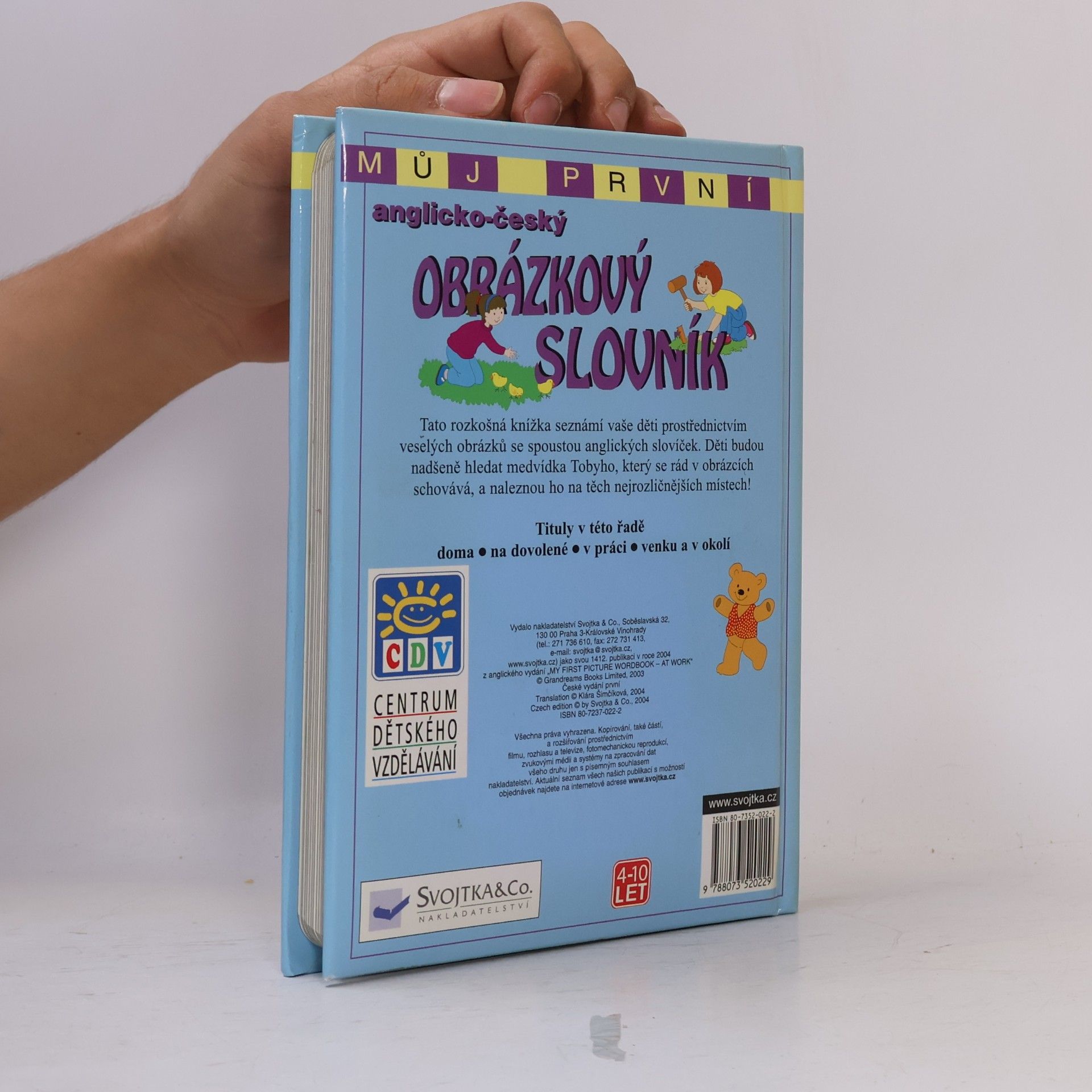 Various authors Můj první anglicko-český obrázkový slovník. V práci