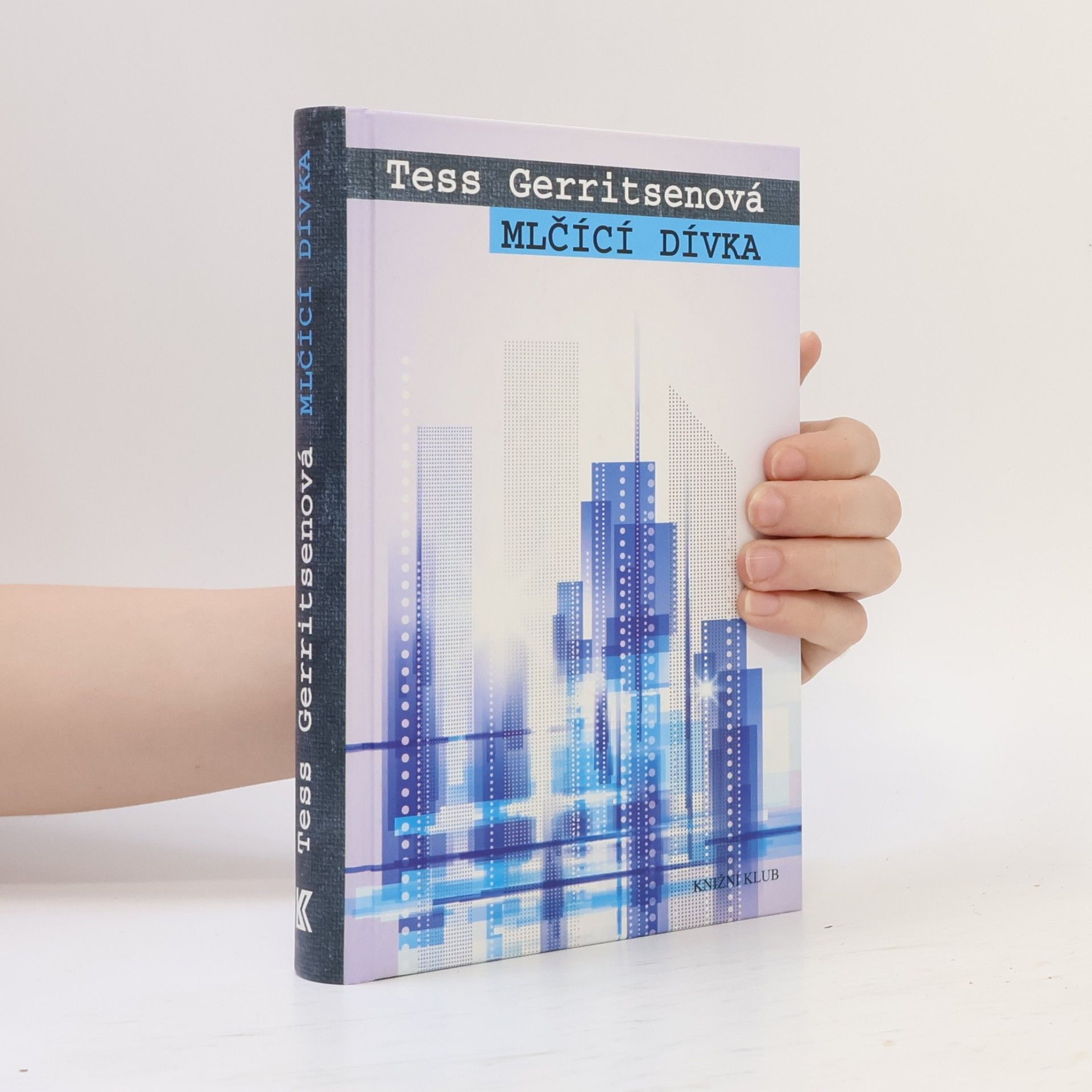 Tess Gerritsen Mlčící dívka