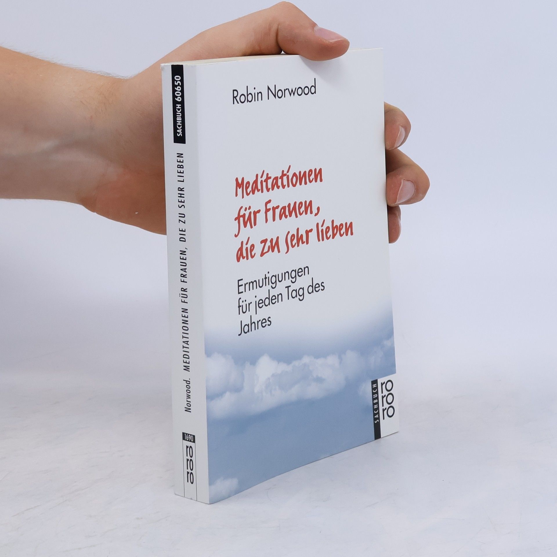 Meditationen für Frauen, die zu sehr lieben