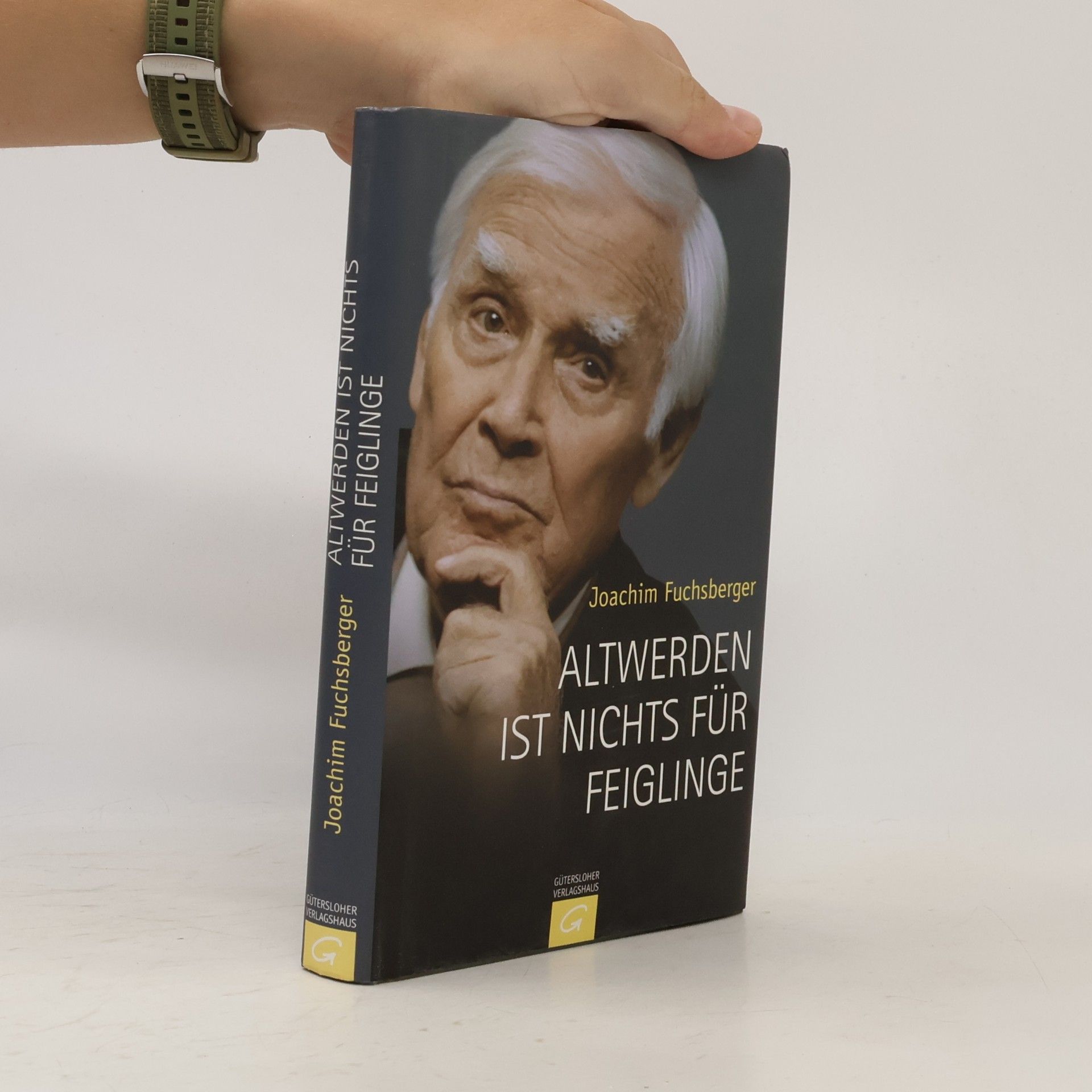 Joachim Fuchsberger Altwerden ist nichts für feiglinge