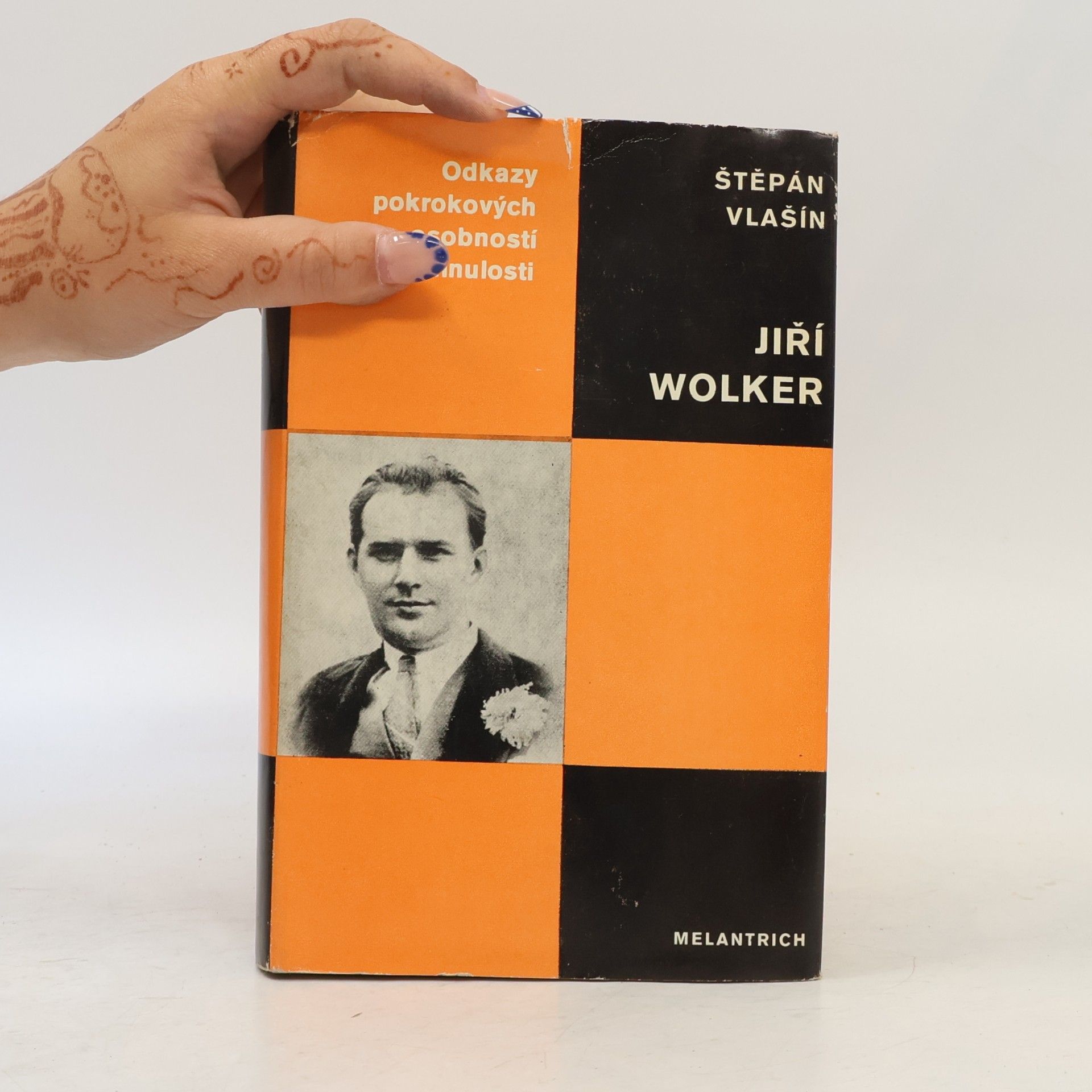 Štěpán Vlašín Jiří Wolker