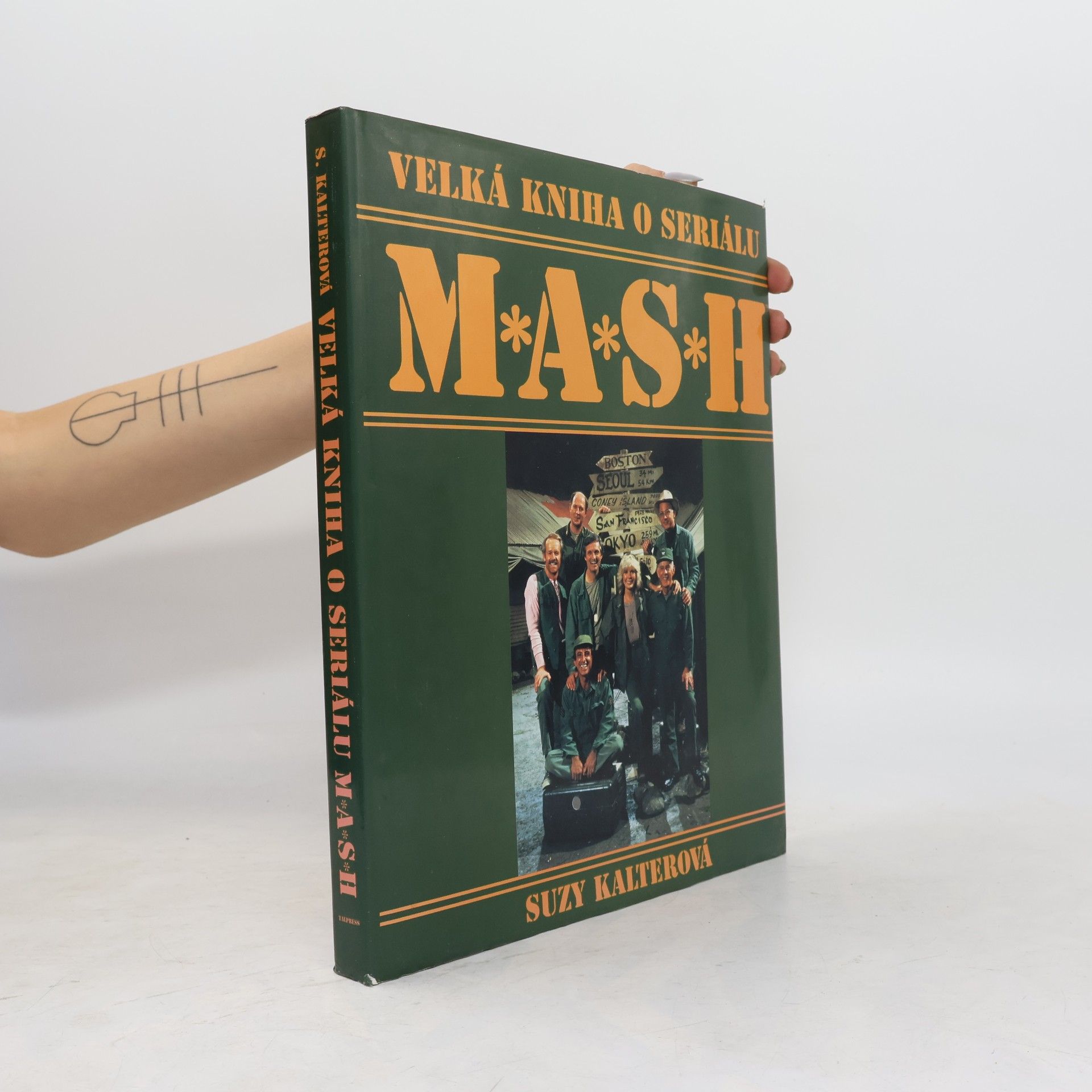Suzy Kalter Velká kniha o seriálu M*A*S*H