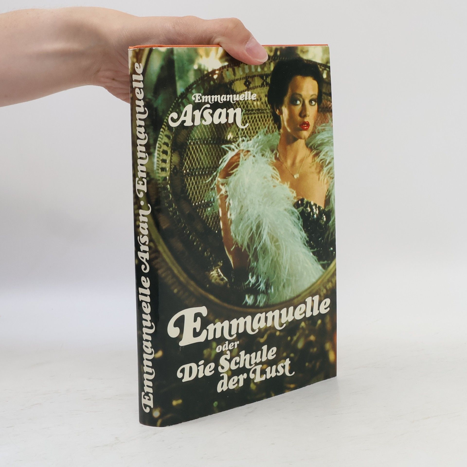 Emmanuelle Arsan Emmanuelle oder Die Schule der Lust