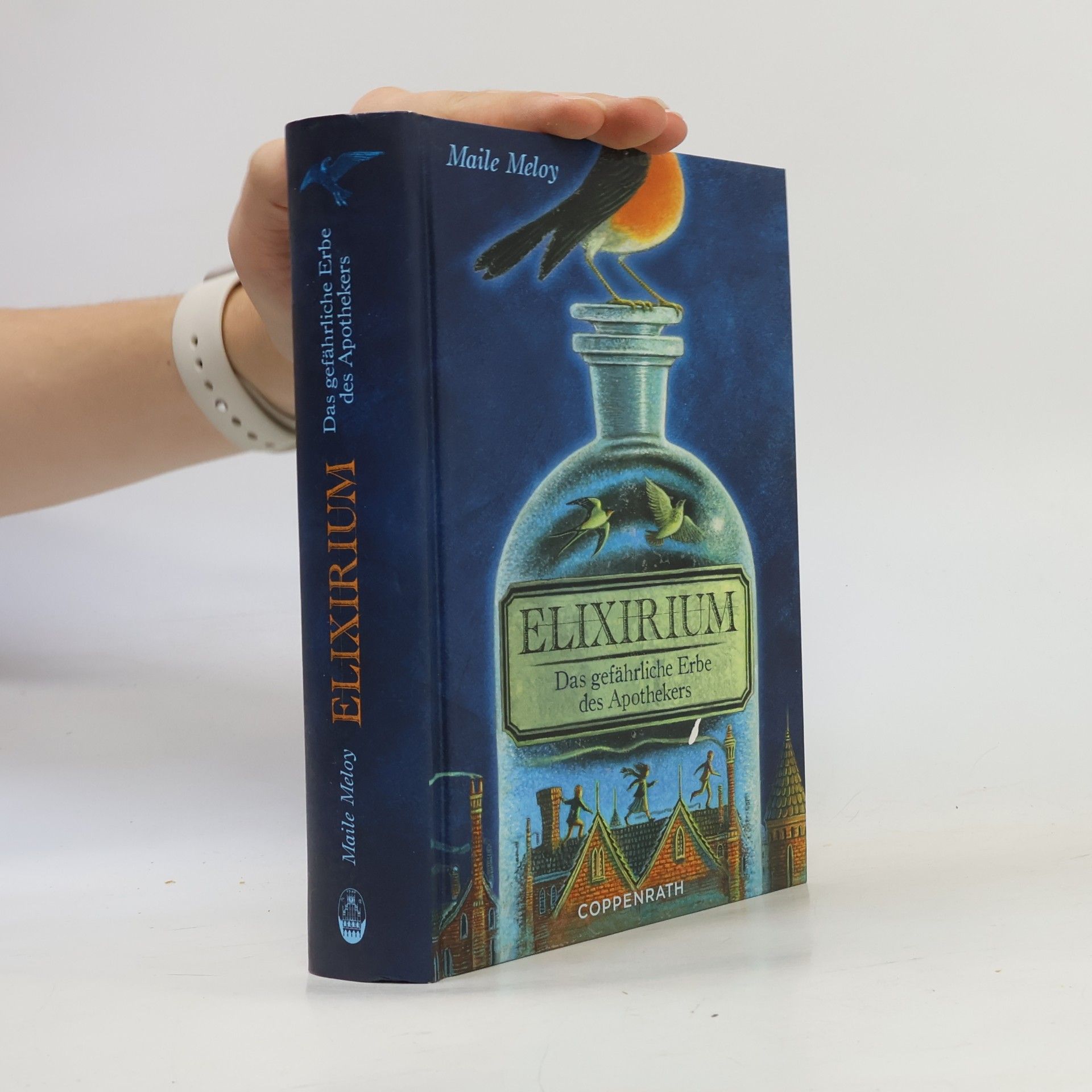 Maile Meloy Elixirium. Das gefährliche Erbe des Apothekers