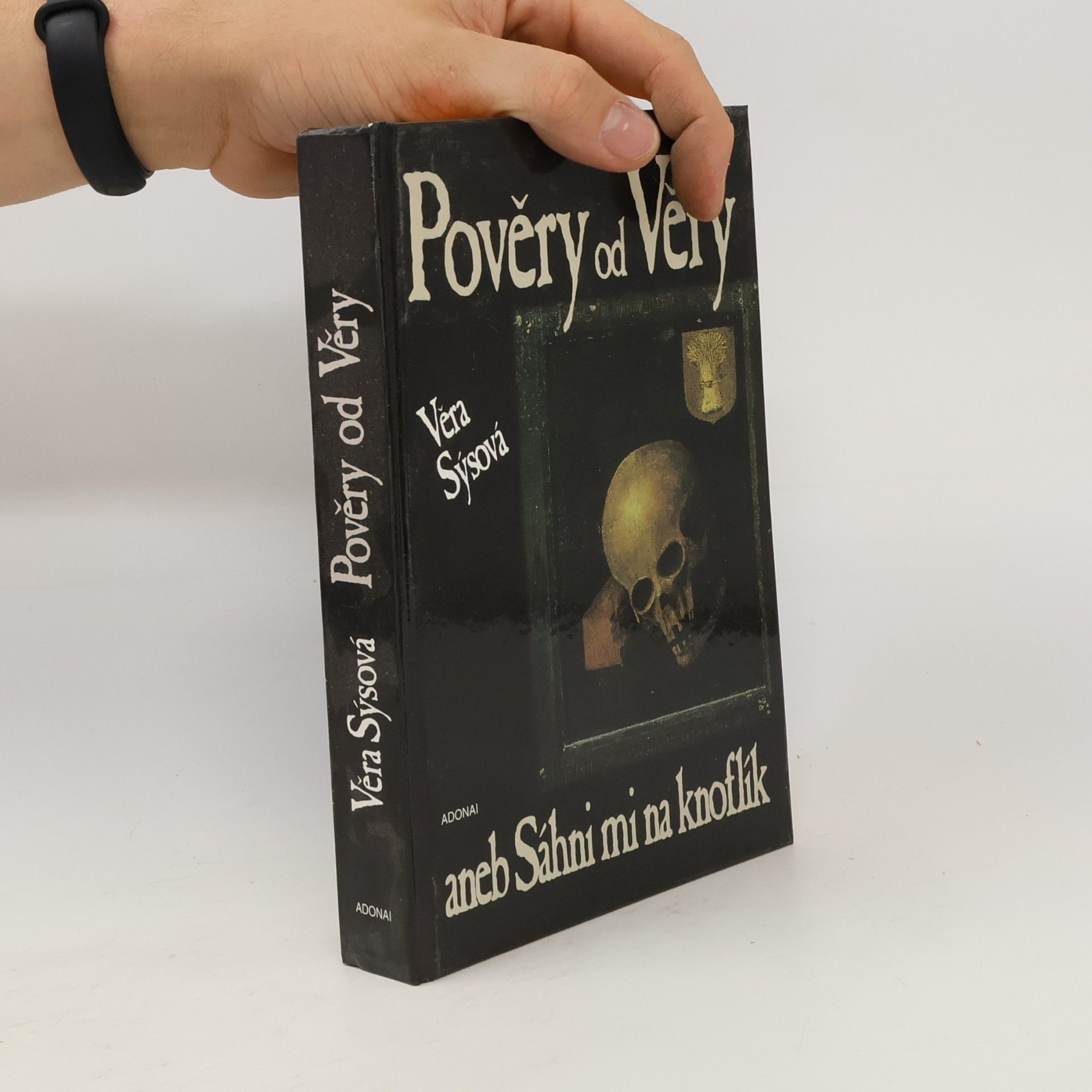 Pověry od Věry, aneb, Sáhni mi na knoflík