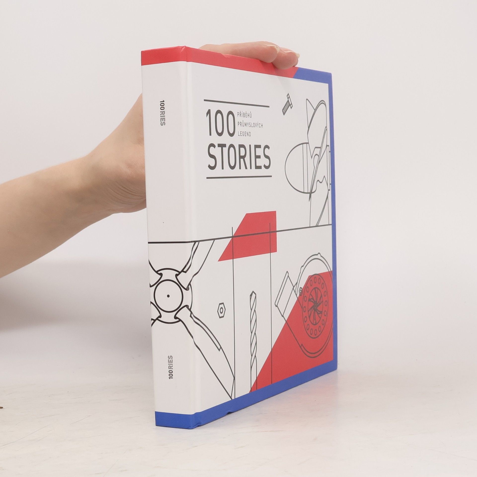 Halka Horká 100 Stories. 100 příběhů průmyslových legend