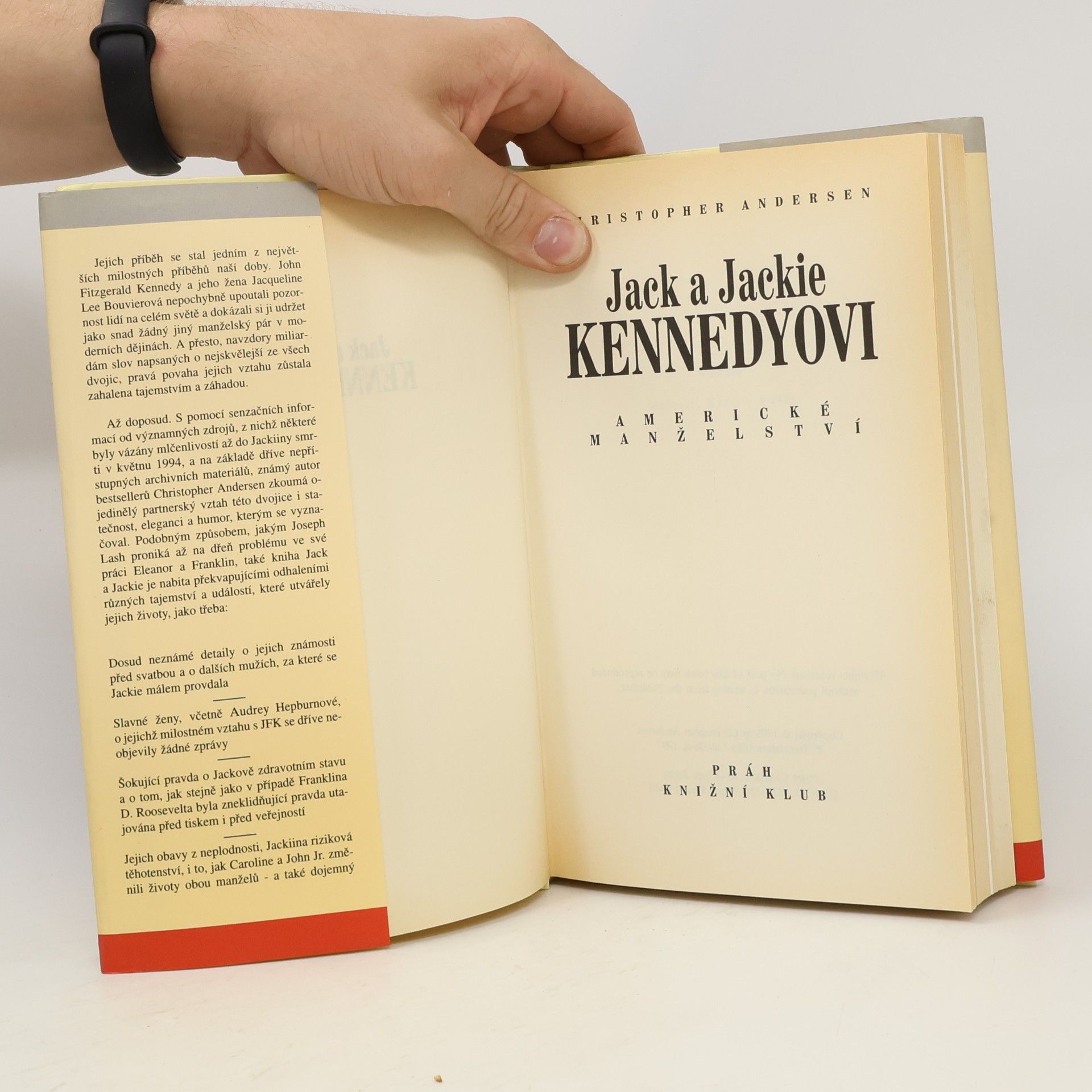 Christopher Andersen Jack a Jackie Kennedyovi : americké manželství