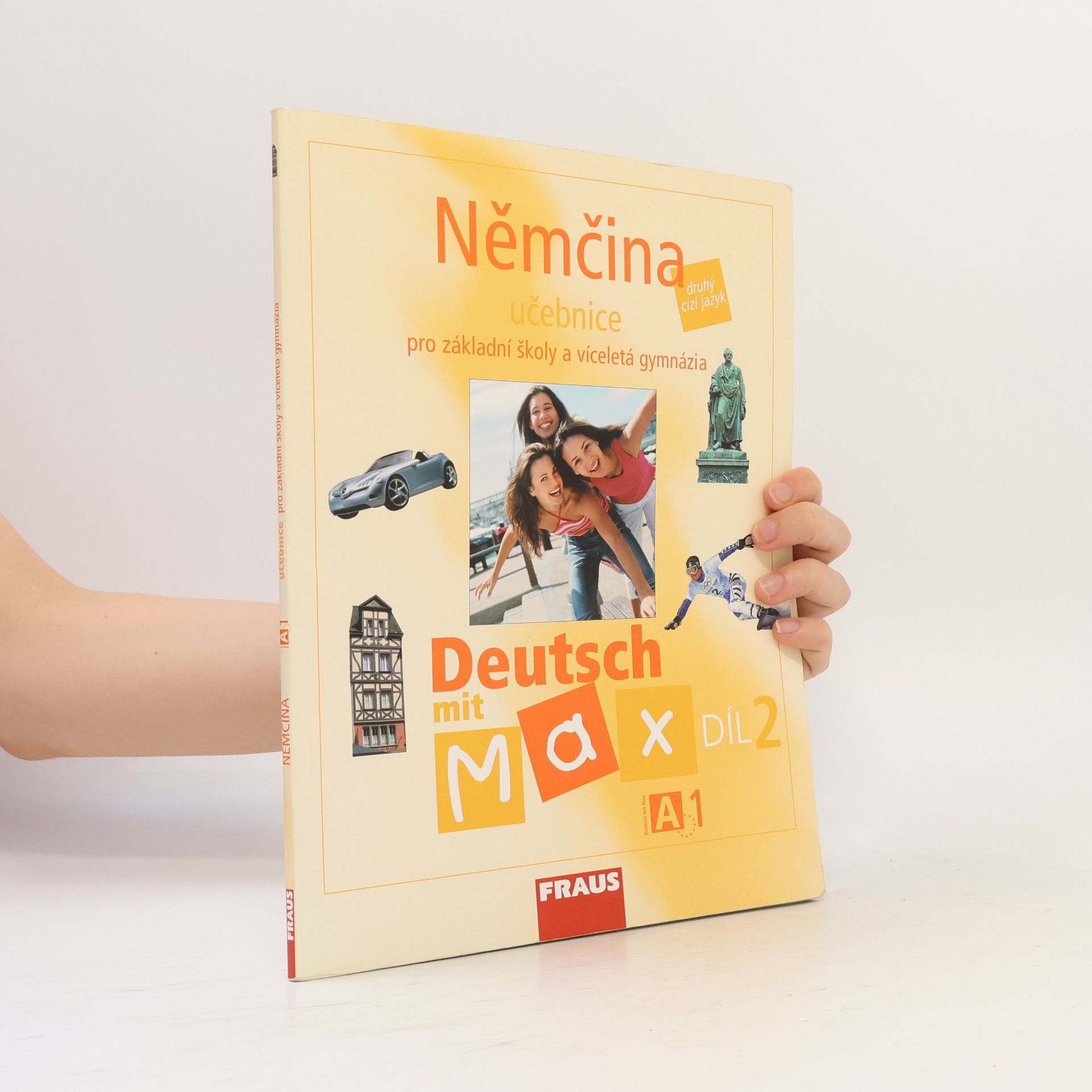 Milena Zbranková Němčina A1 : Deutsch mit Max : pro základní školy a víceletá gymnázia. Díl 2.