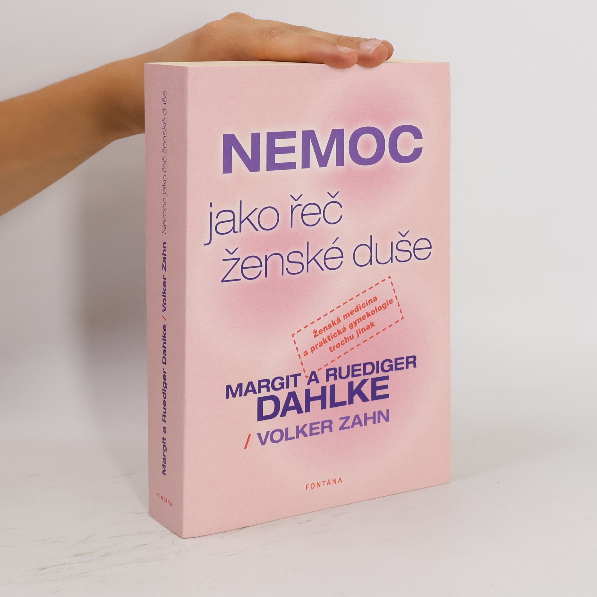 Volker Zahn Nemoc jako řeč ženské duše