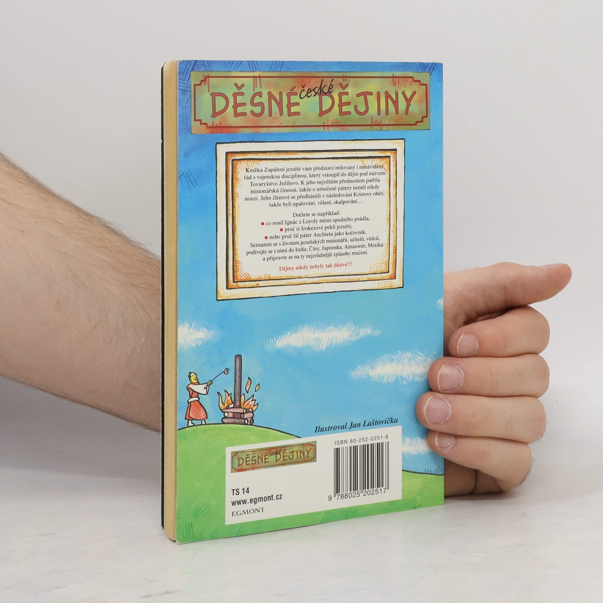 Roman Ferstl Zapálení jezuité. Děsné české dějiny