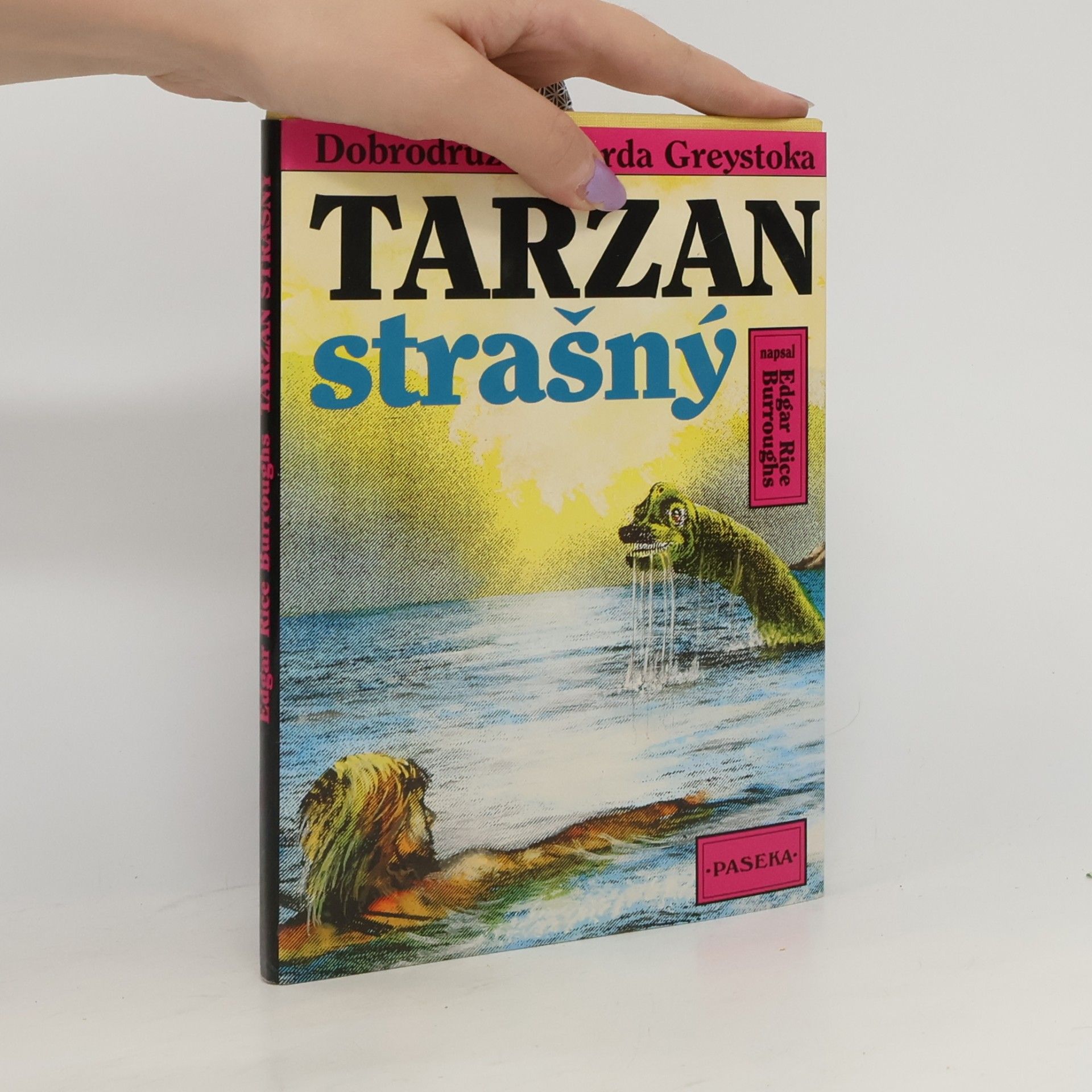 Edgar Rice Burrroughs Tarzan strašný