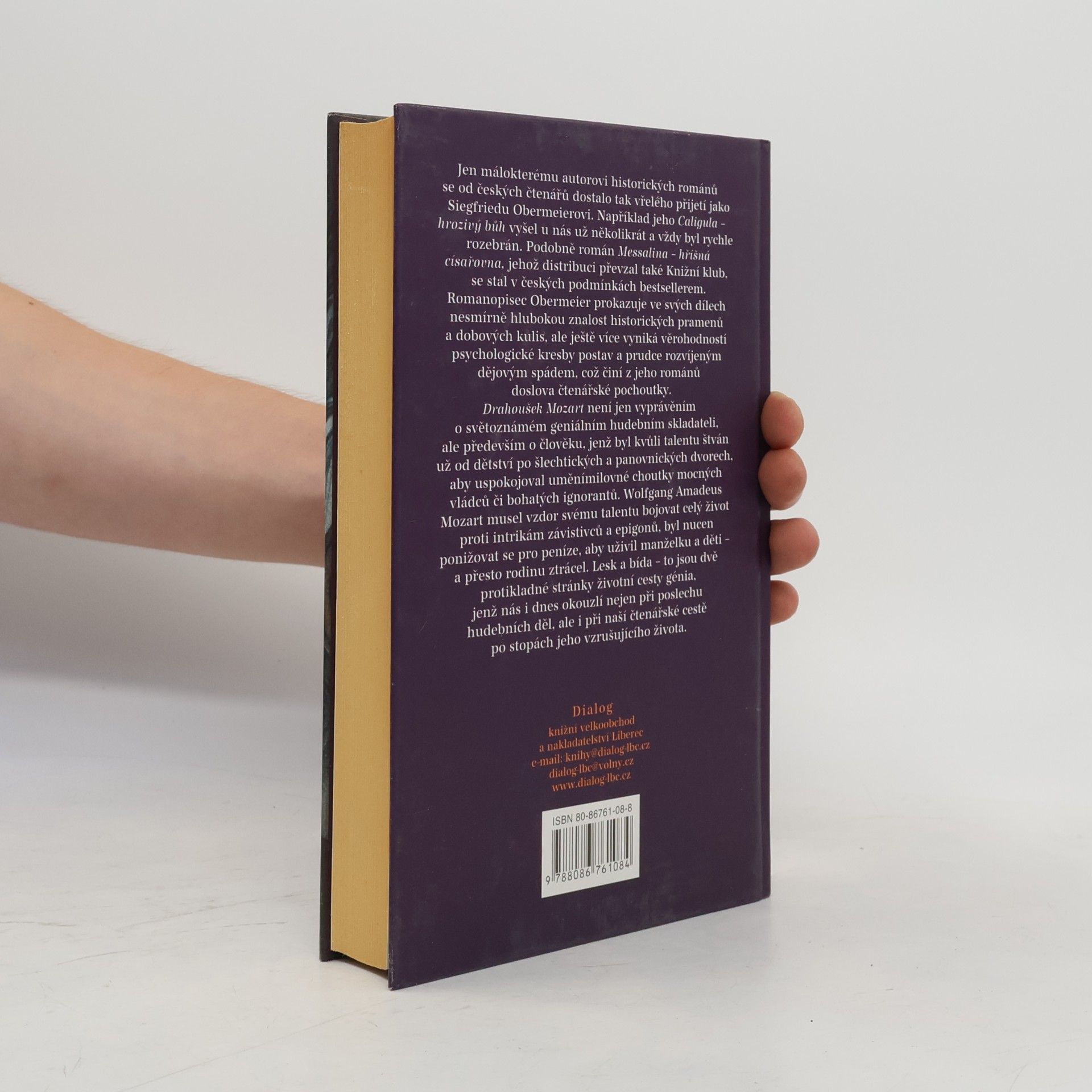Siegfried Obermeier Drahoušek Mozart : román o milostném a tvůrčím životě Wolfganga Amadea Mozarta