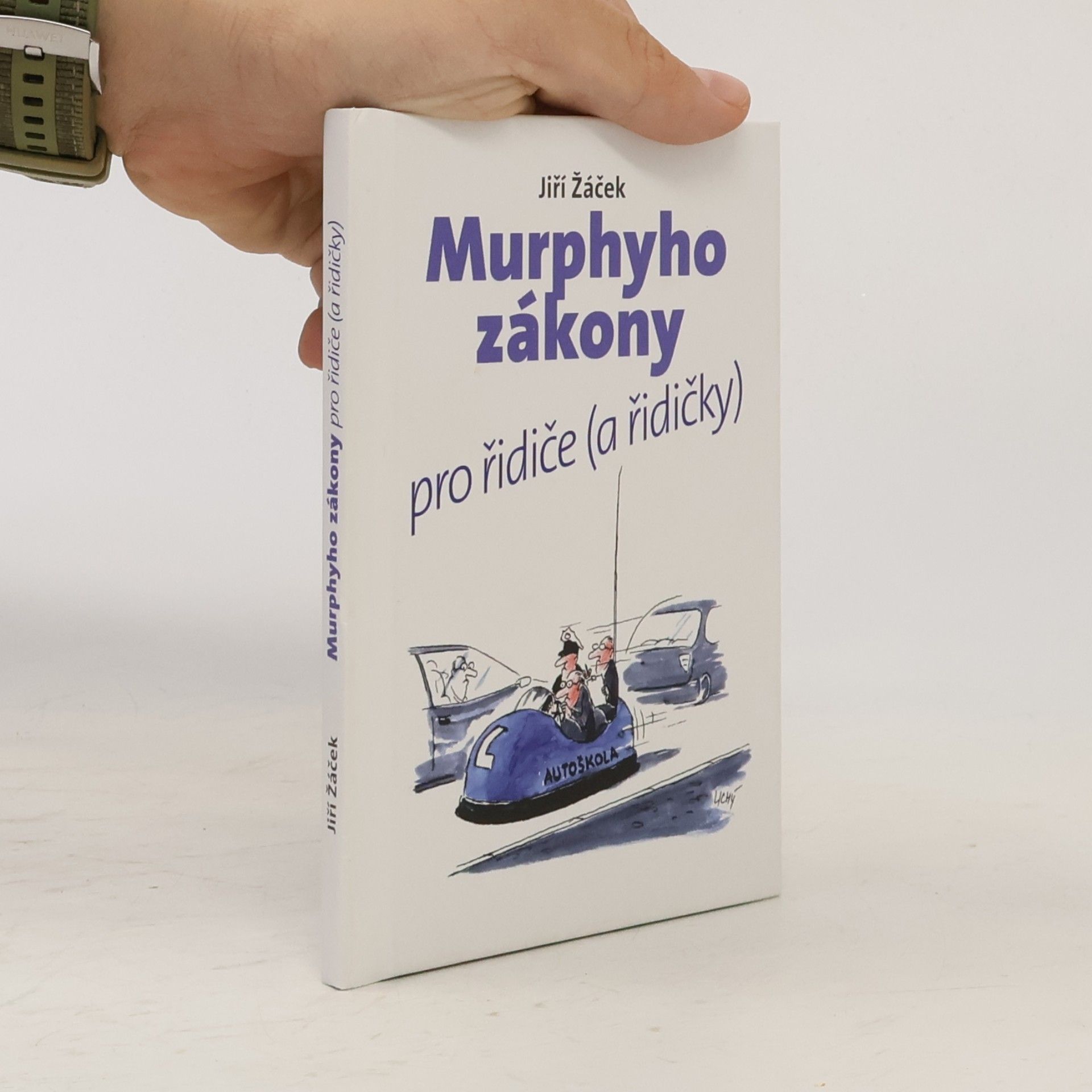 Jiří Žáček Murphyho zákony pro řidiče (a řidičky)