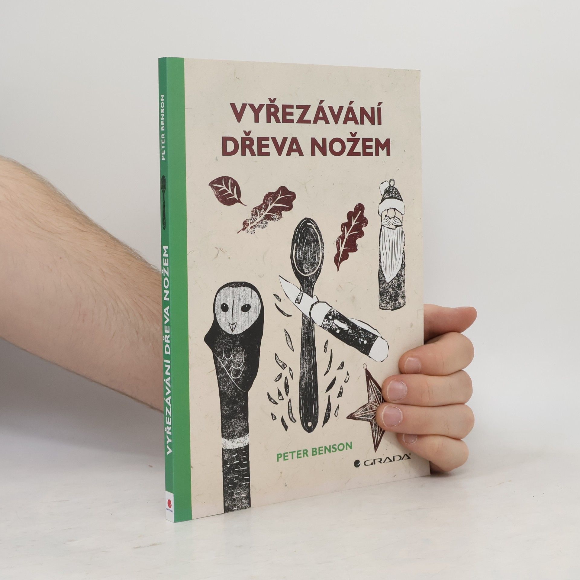Peter Benson Vyřezávání dřeva nožem