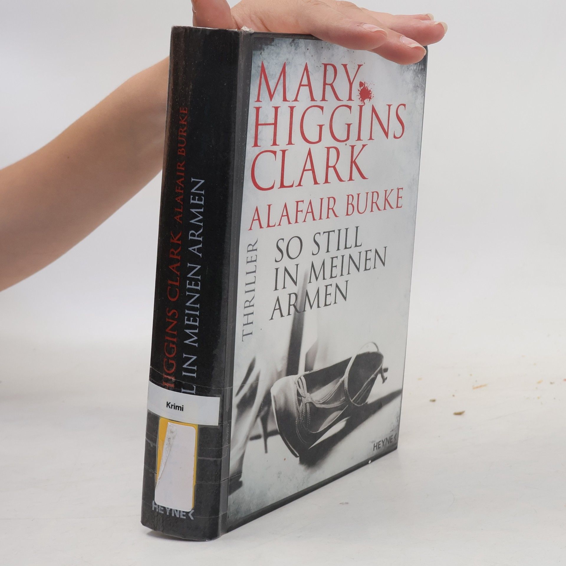 Mary Higgins Clark So still in meinen Armen