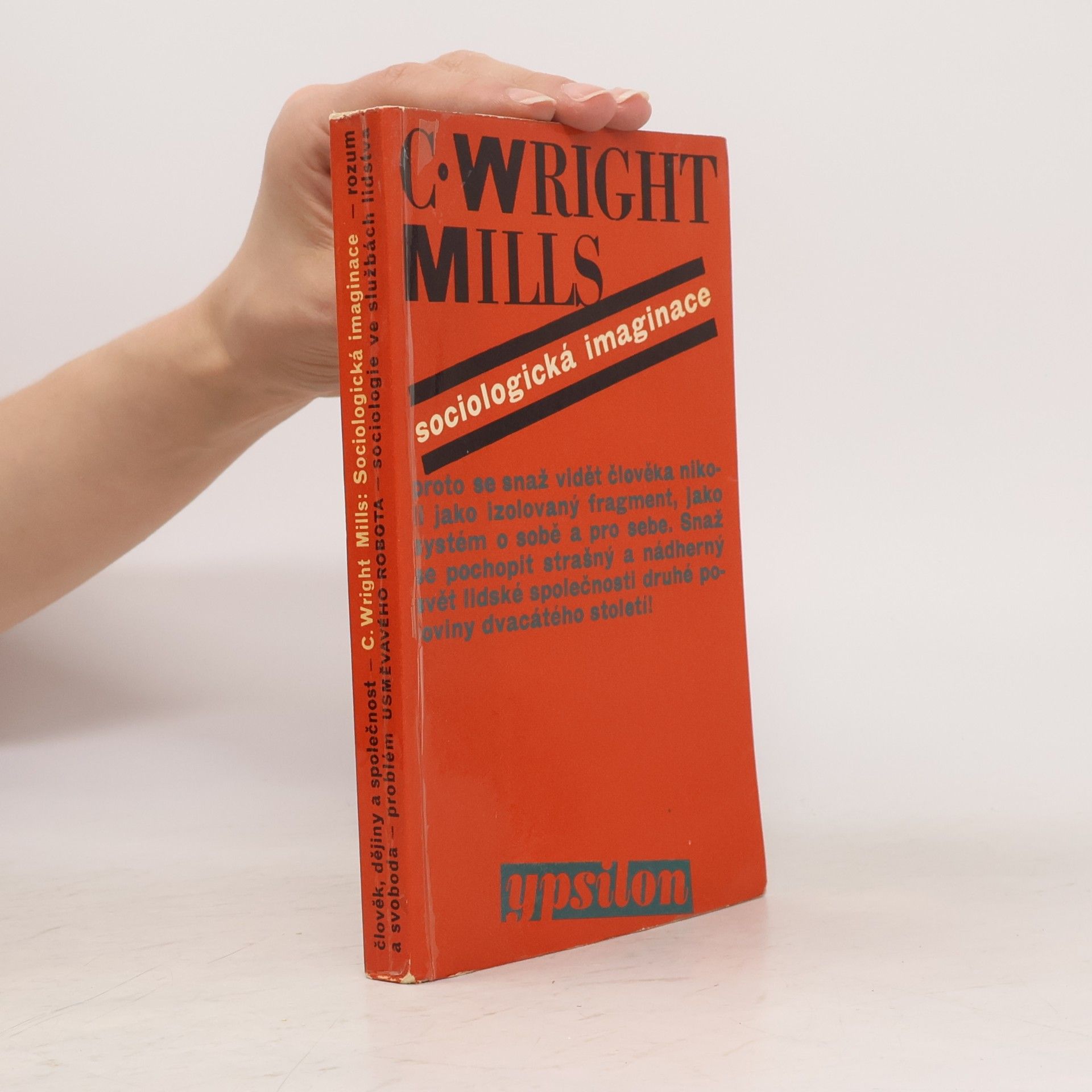 C. Wright Mills Sociologická imaginace
