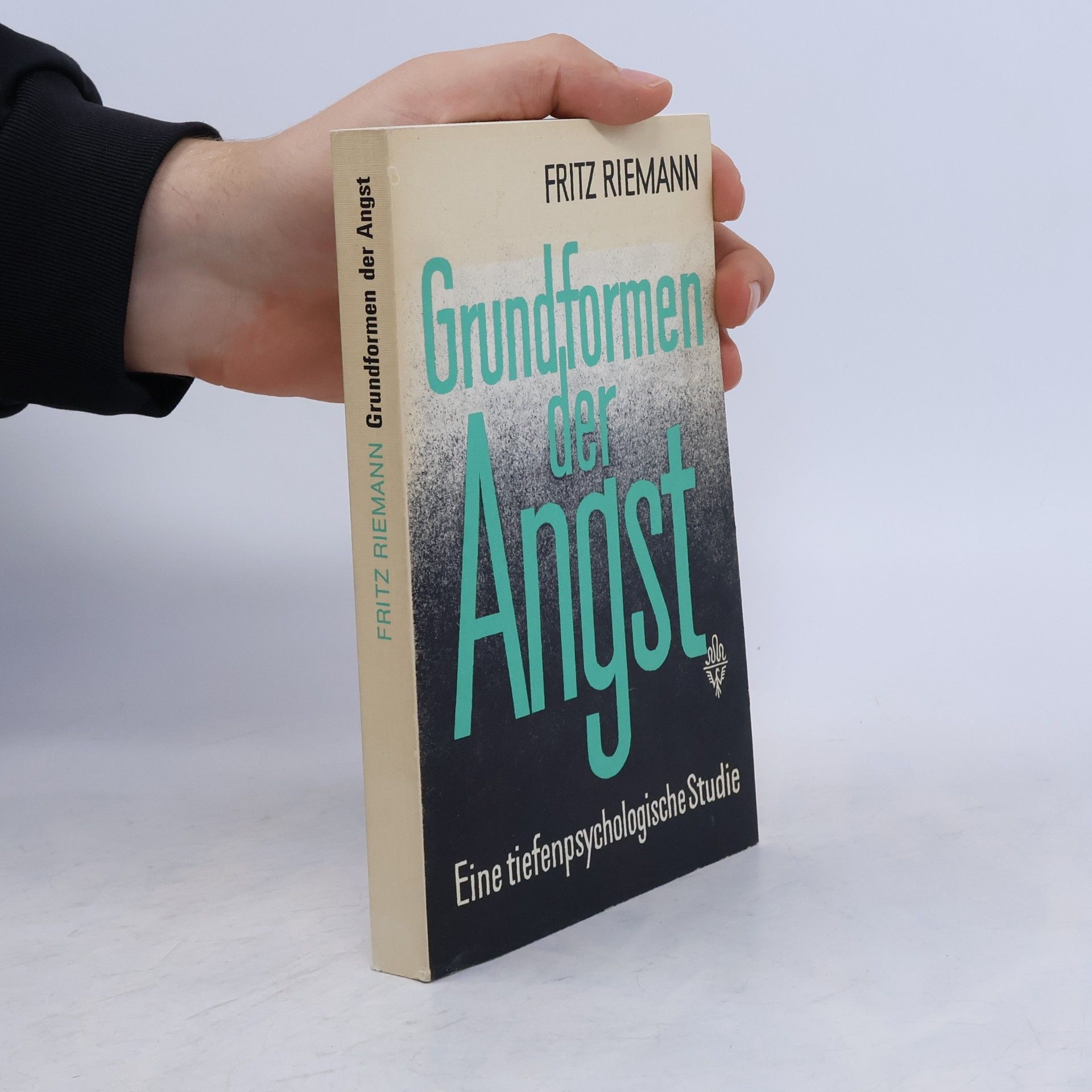 Fritz Riemann Grundformen der Angst