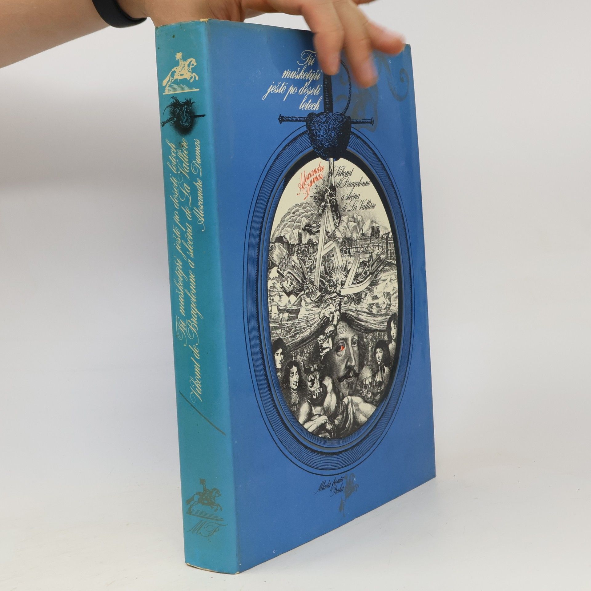 Alexandre Dumas Tři mušketýři ještě po deseti letech I.