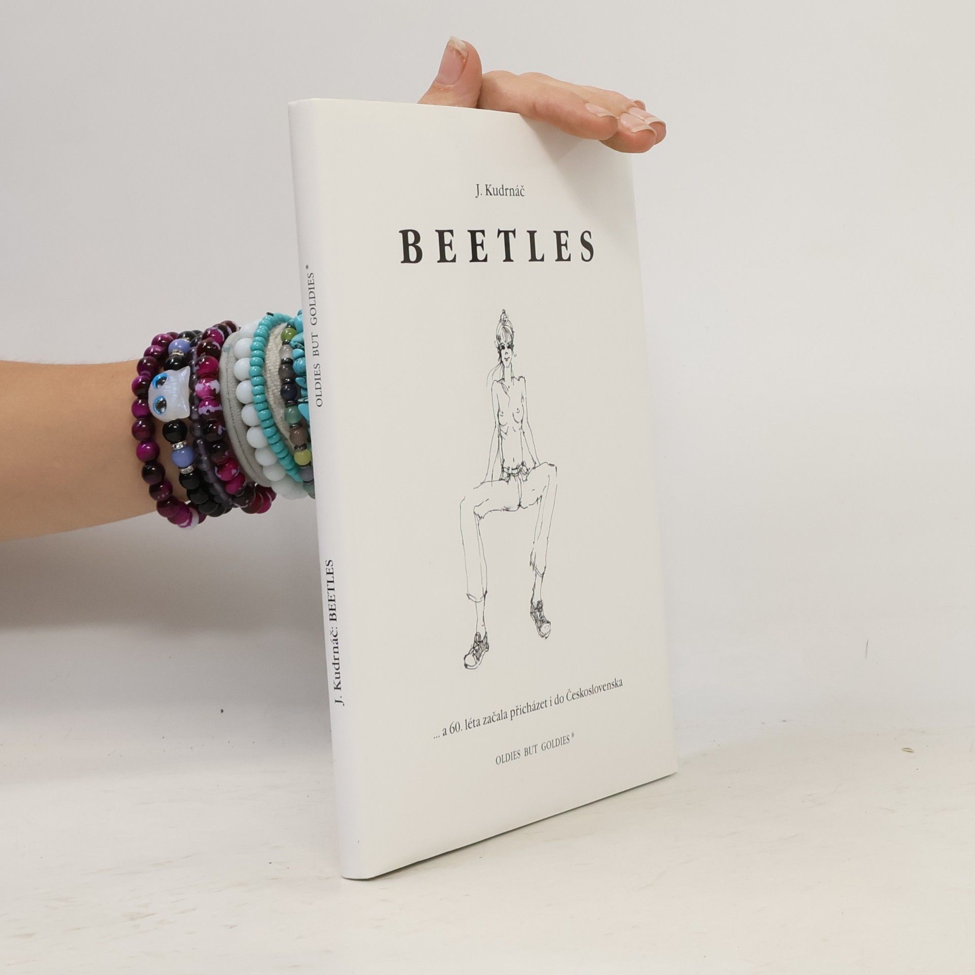Joni Kudrnáč Beetles : --a 60. léta začala přicházet i do Československa