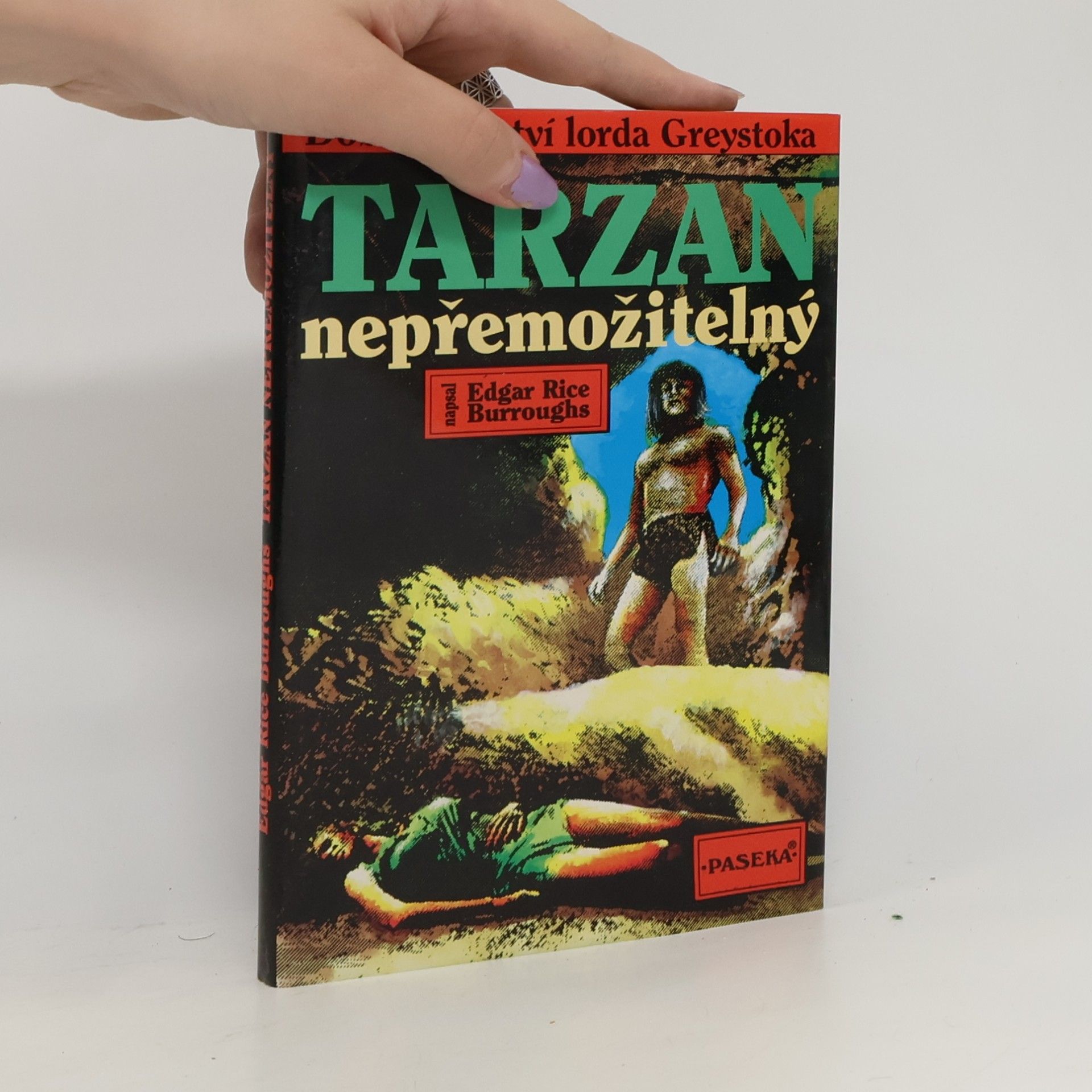 Edgar Rice Burrroughs Tarzan nepřemožitelný
