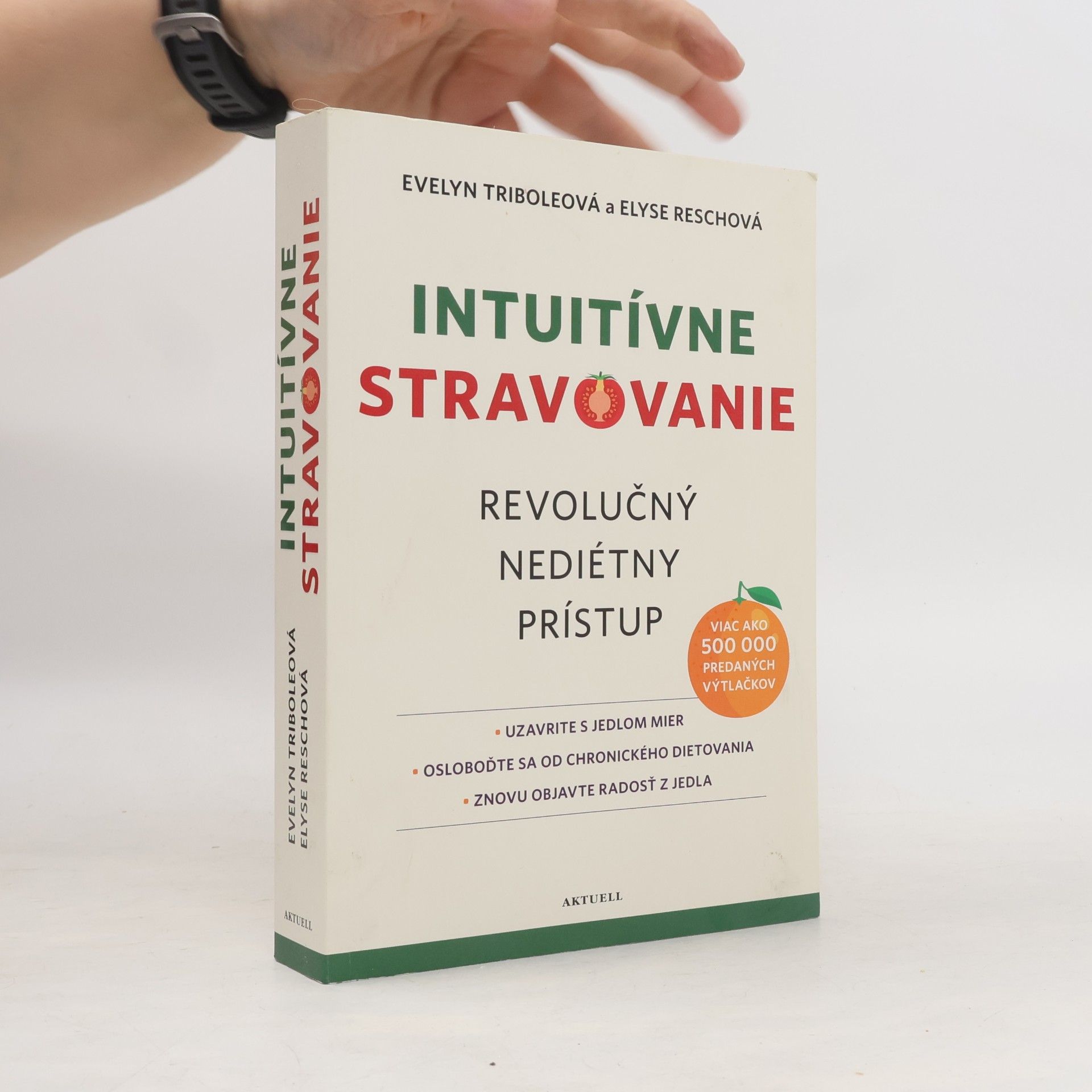 Evelyn Tribole Intuitívne stravovanie