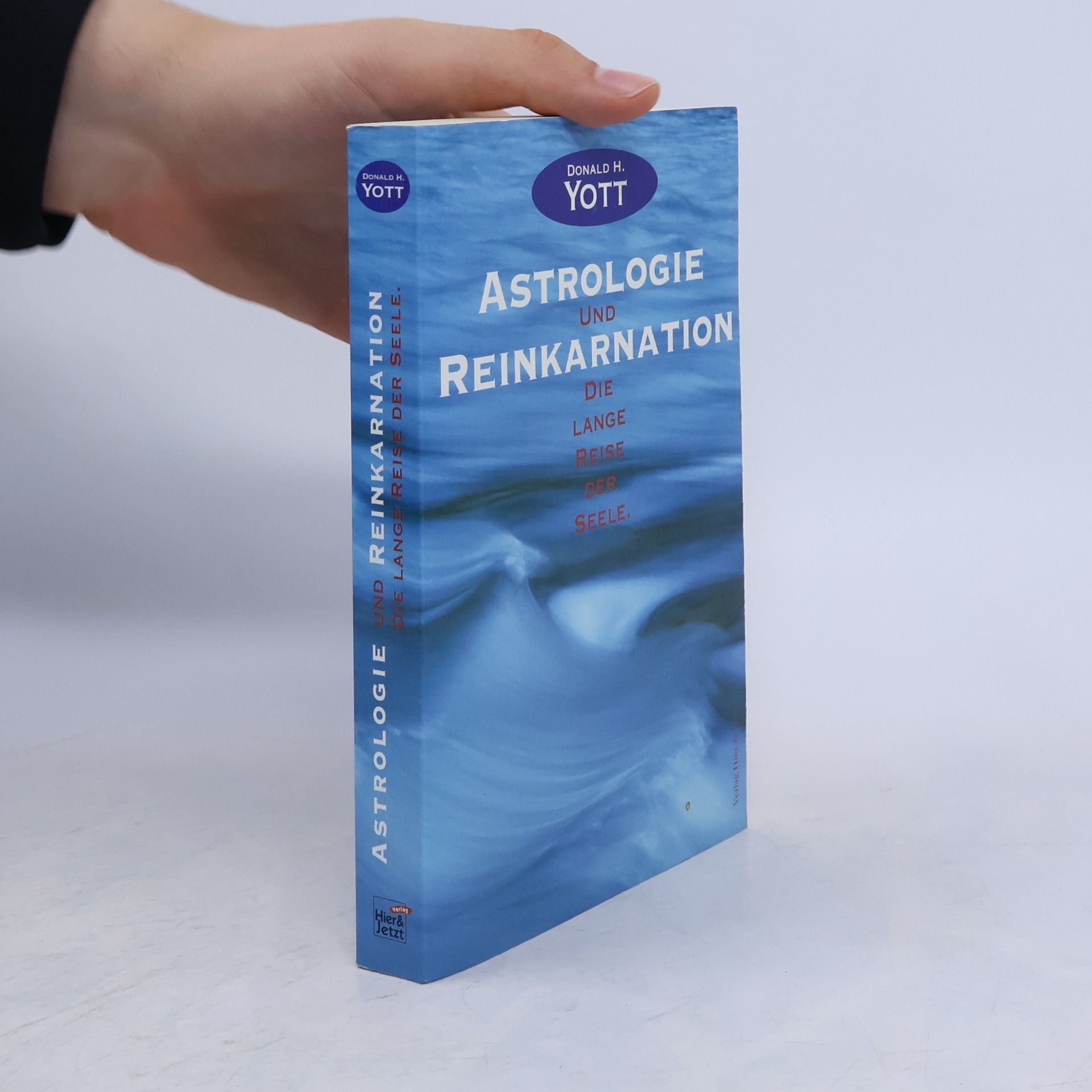 Donald H. Yott Astrologie und Reinkarnation