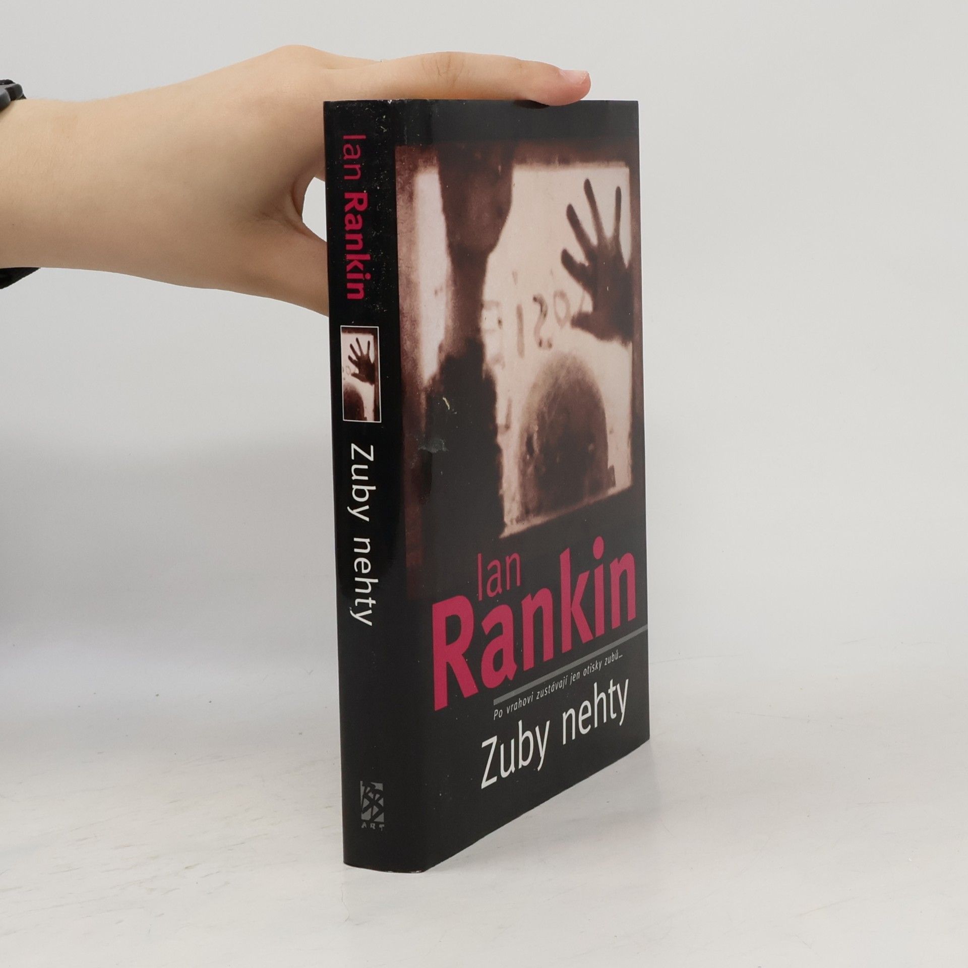 Ian Rankin Zuby nehty: Londýnský případ inspektora Rebuse
