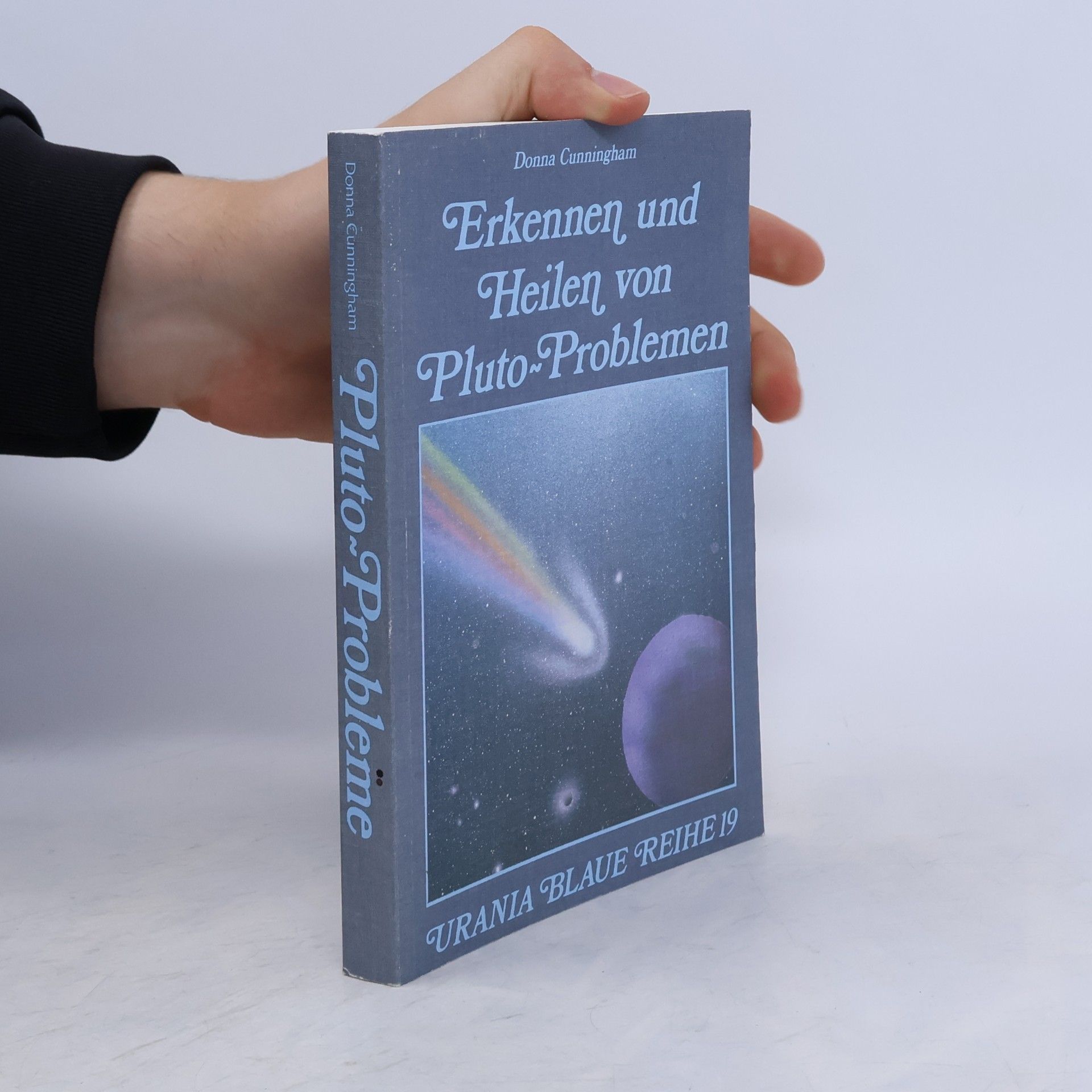 Donna Cunningham Erkennen und Heilen von Pluto-Problemen