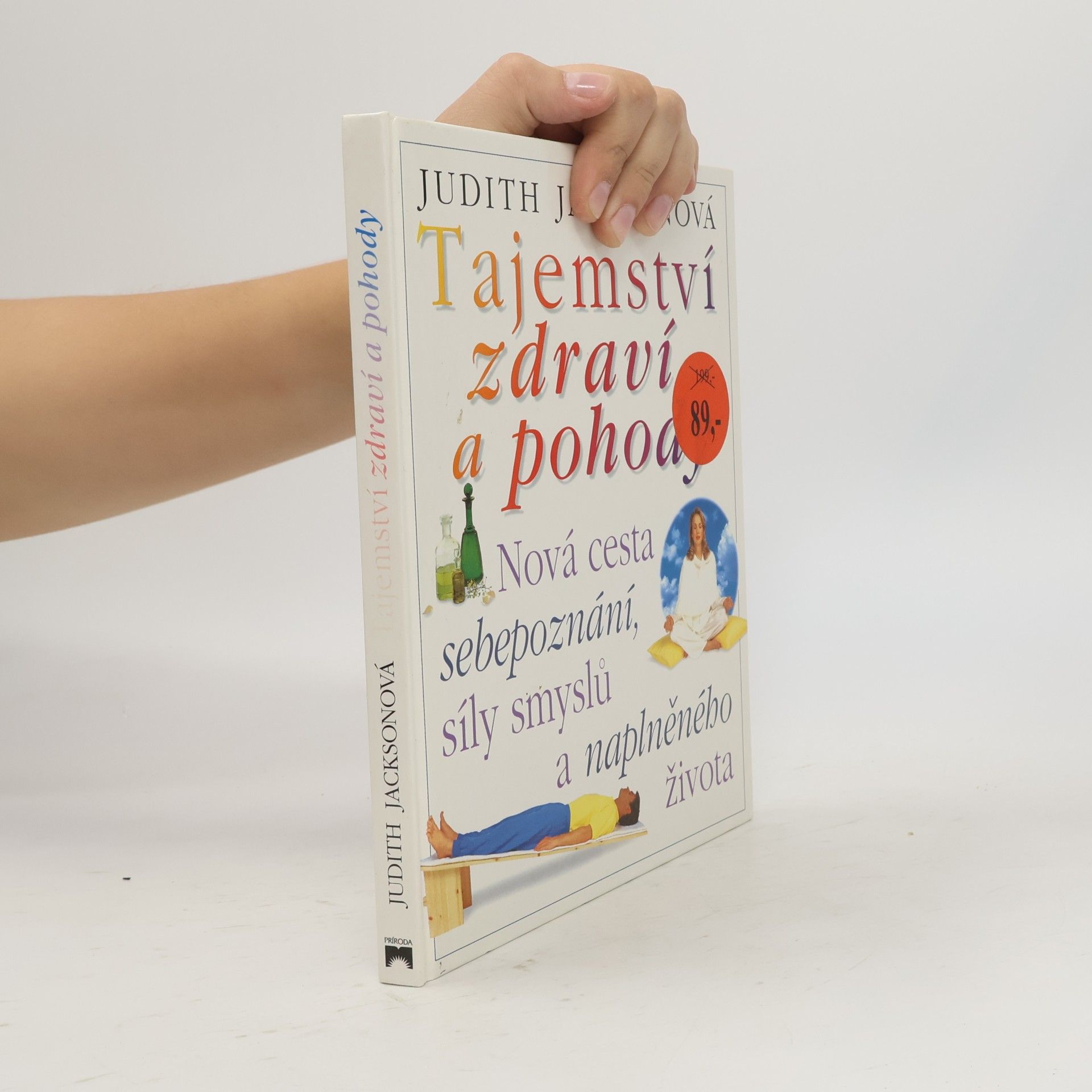 Judith Jackson Tajemství zdraví a pohody