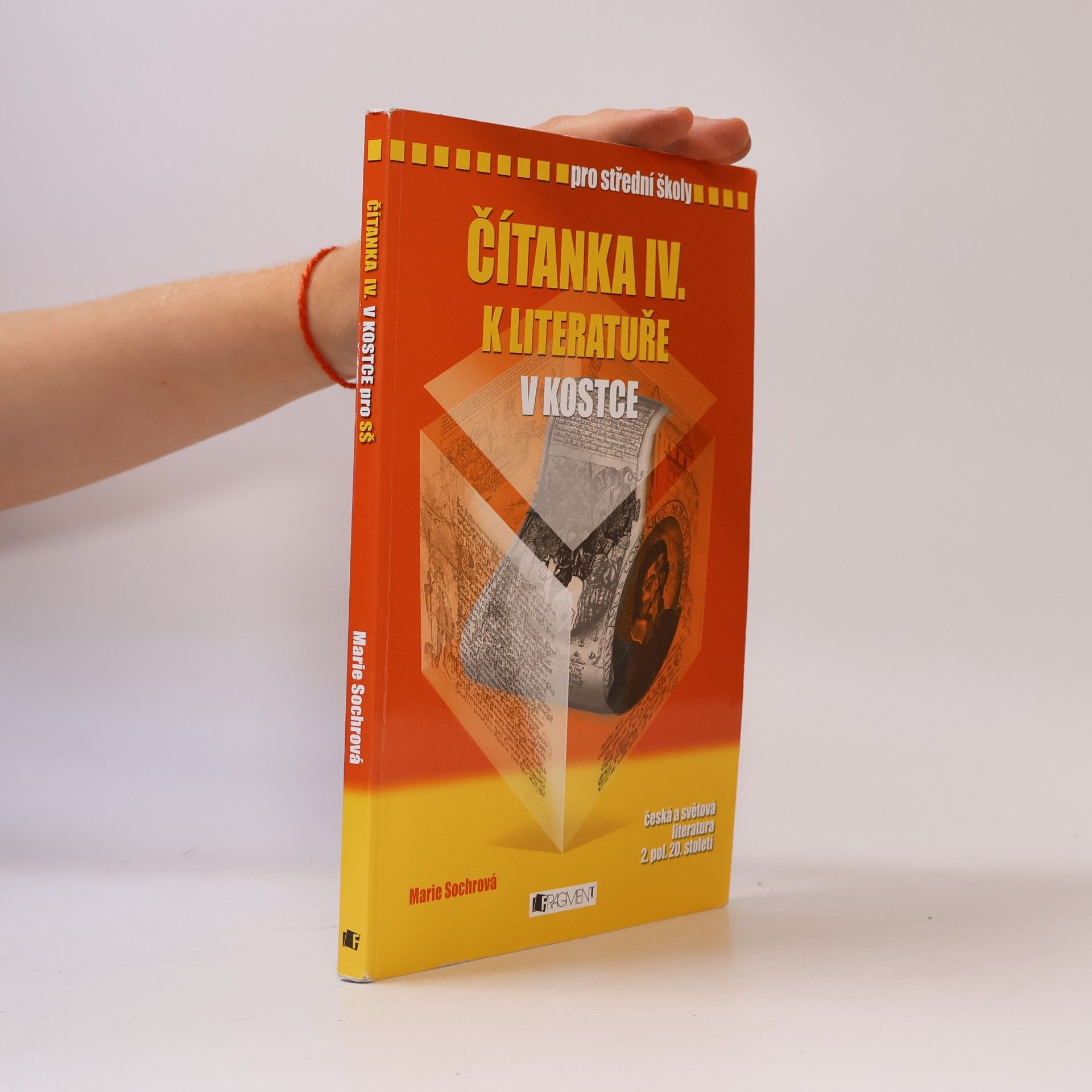 Marie Sochrová Čítanka IV. k Literatuře v kostce pro SŠ