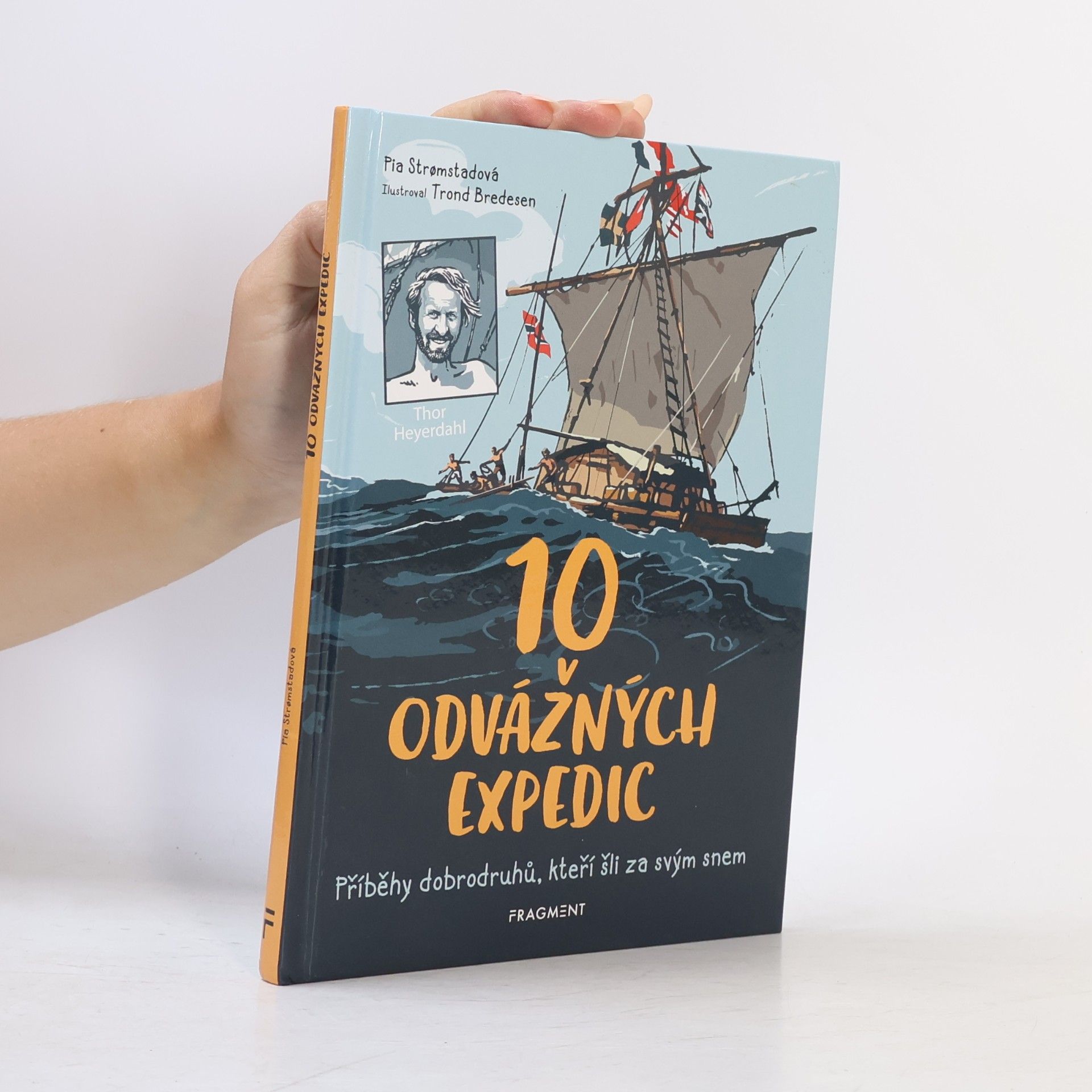 Pia Strømstad 10 odvážných expedic