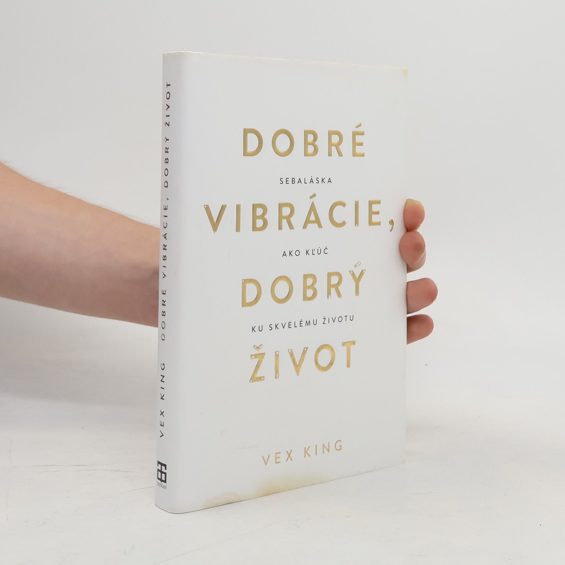 Vex King Dobré vibrácie, dobrý život