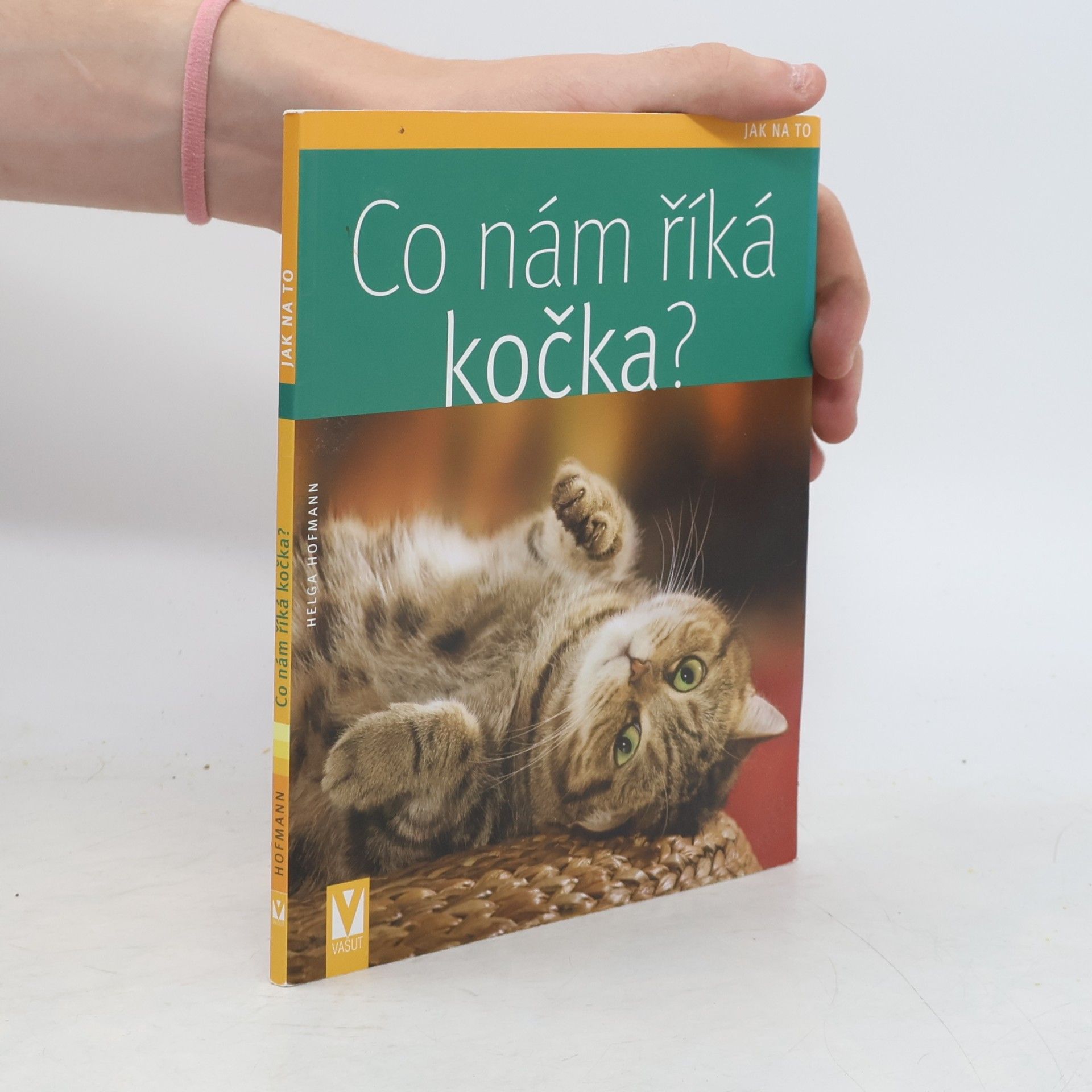 Helga Hofmann Co nám říká kočka?
