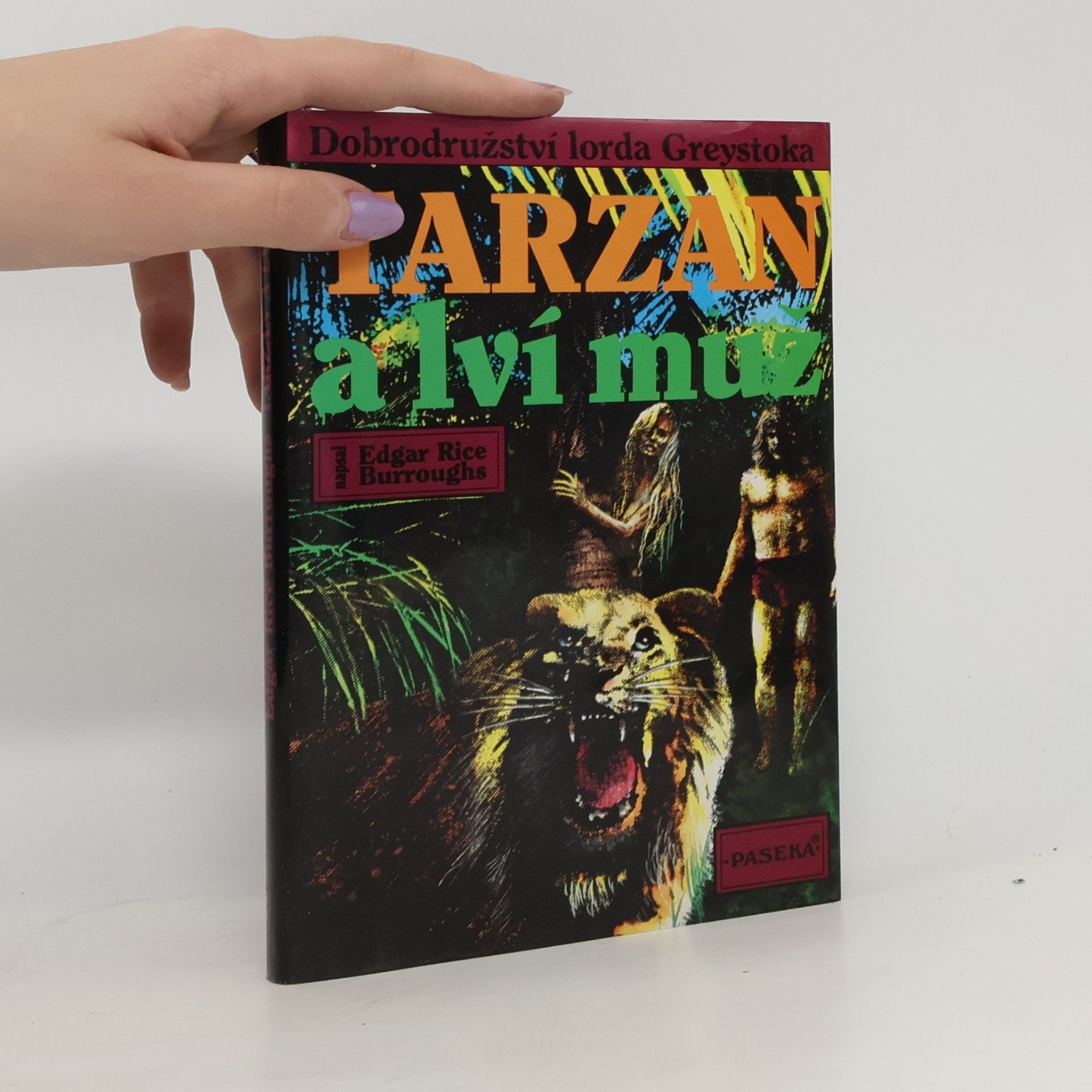 Edgar Rice Burrroughs Tarzan a lví muž