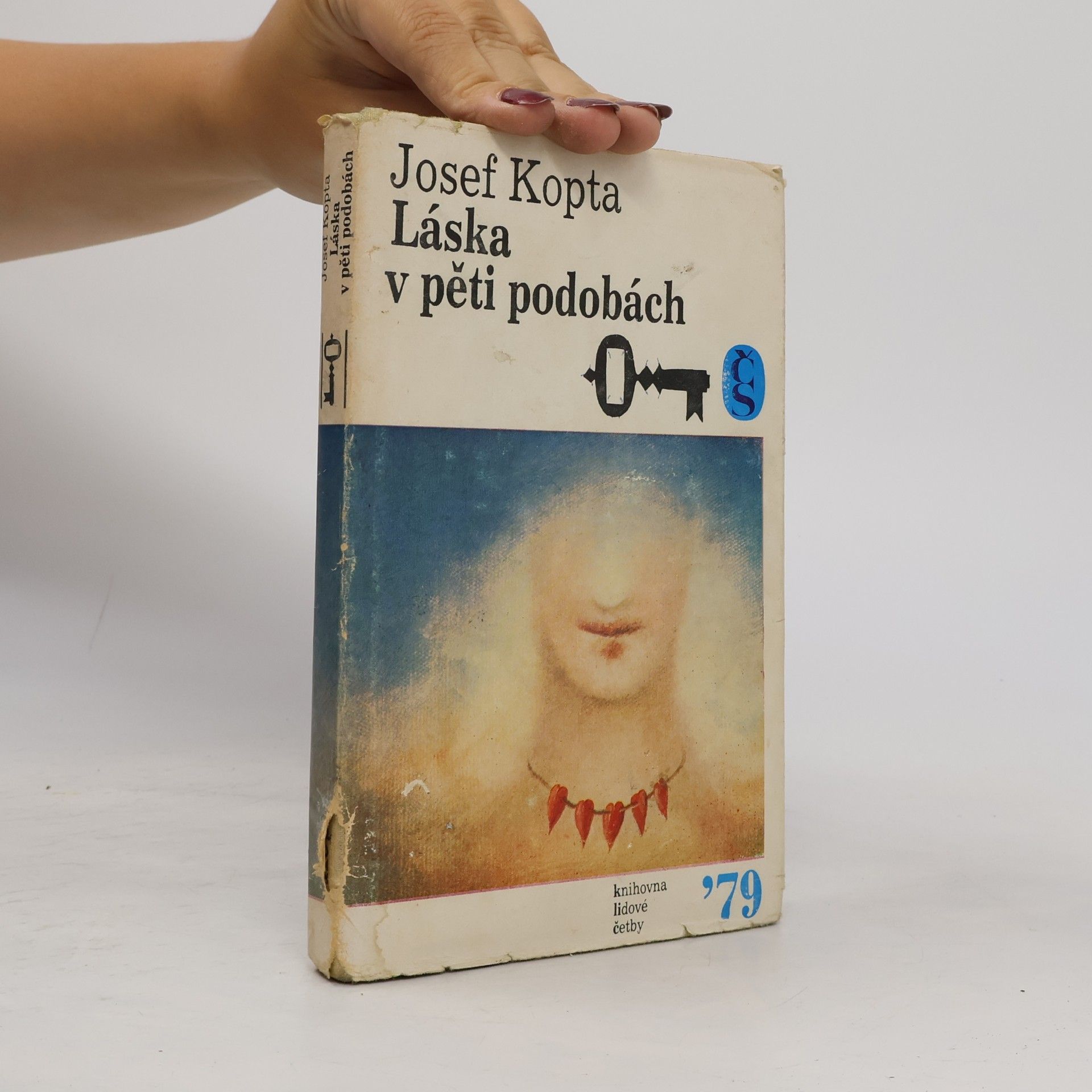 Josef Kopta Láska v pěti podobách