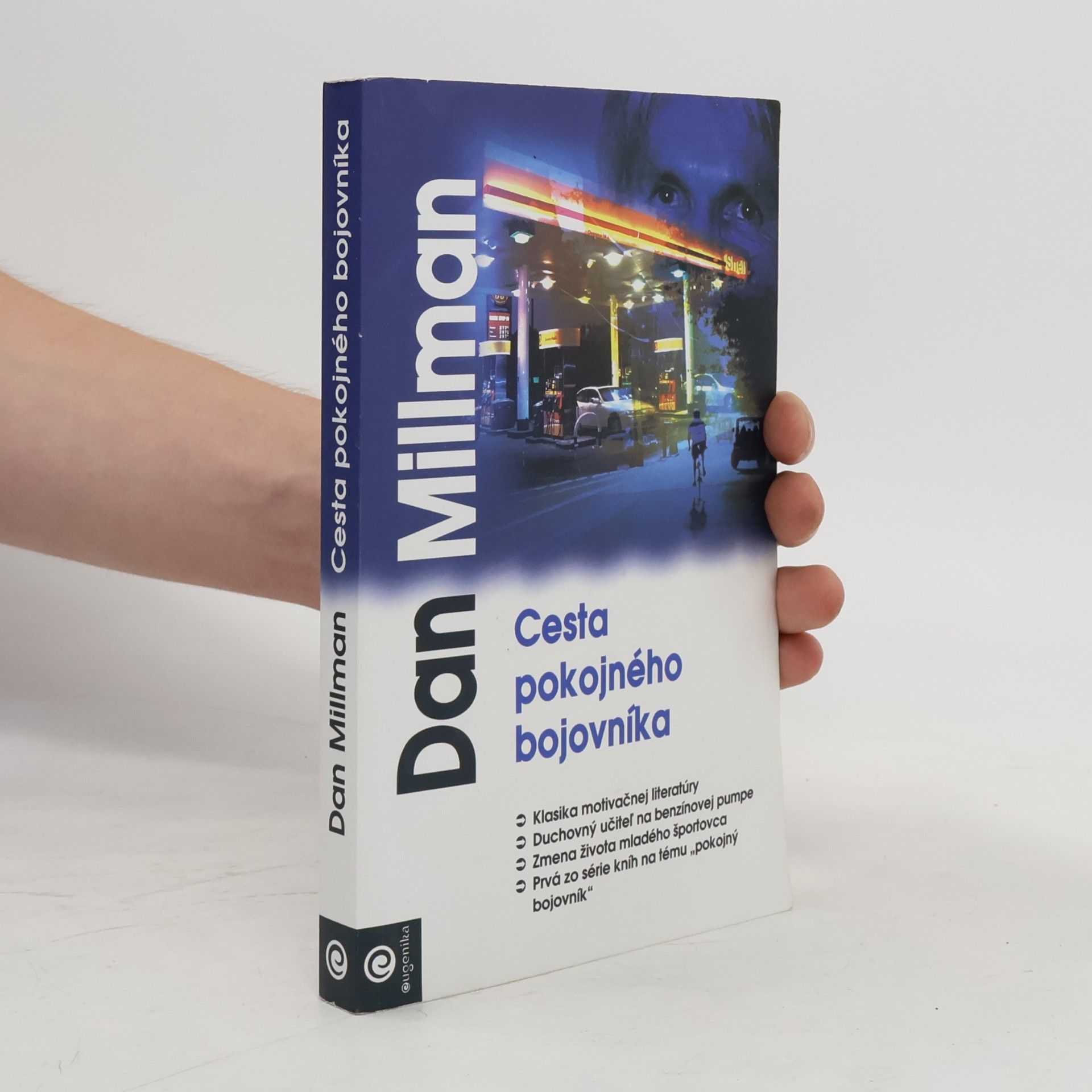 Dan Millman Cesta pokojného bojovníka