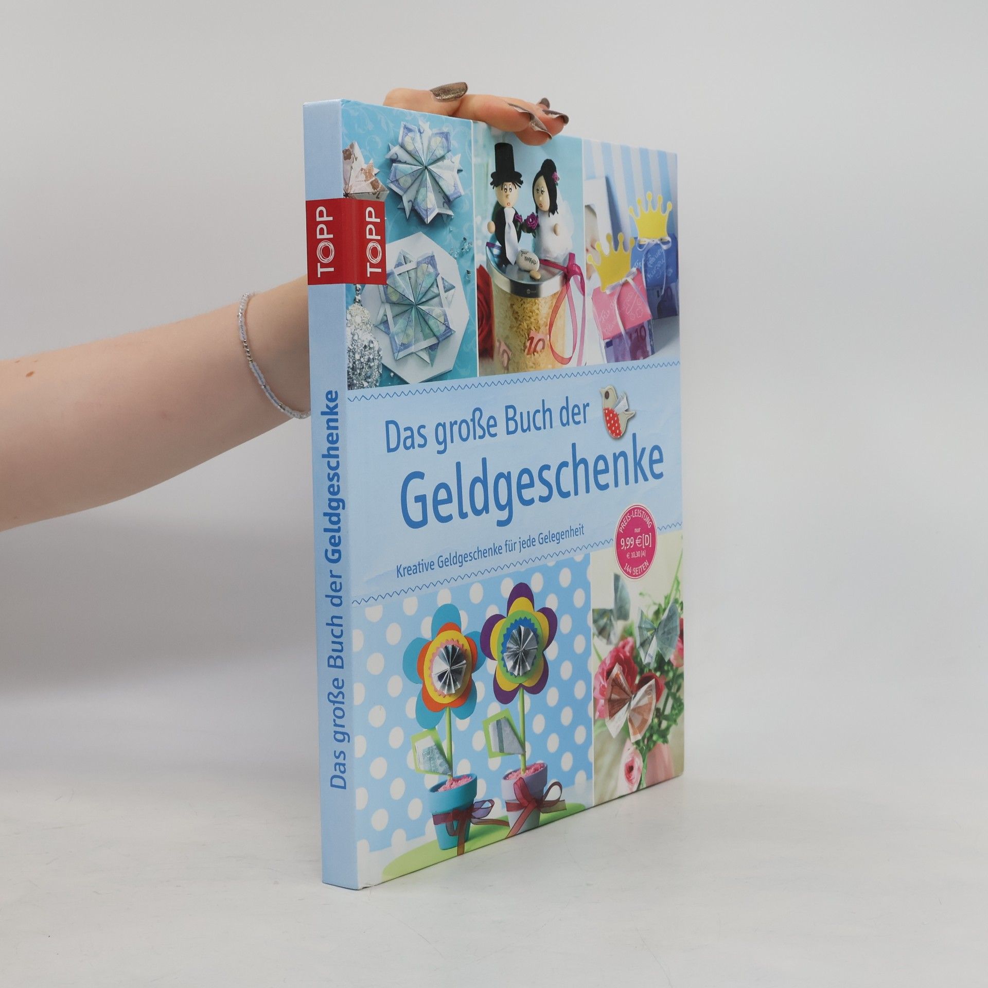 kolektiv Das große Buch der Geldgeschenke