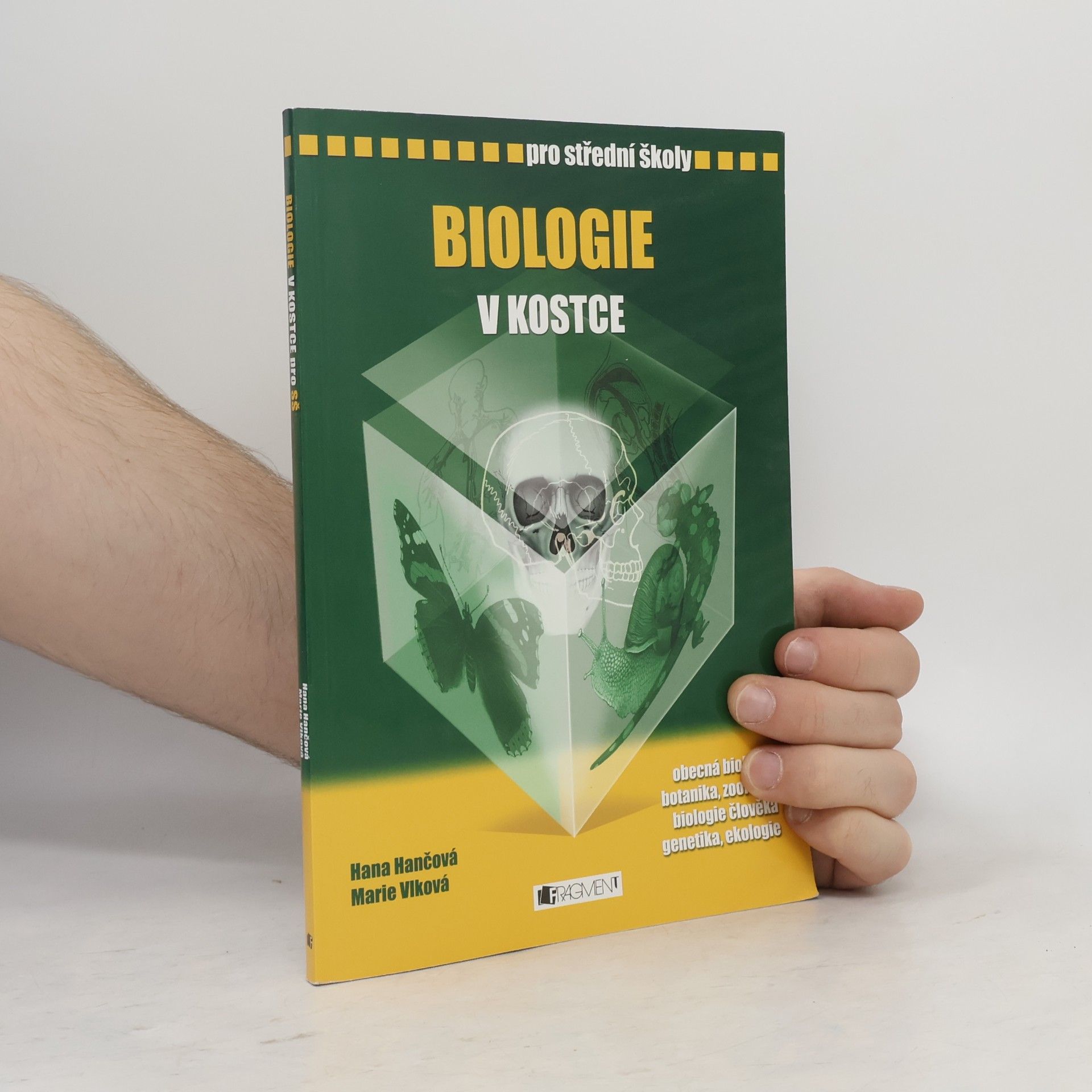 Marie Vlková Biologie v kostce : pro střední školy