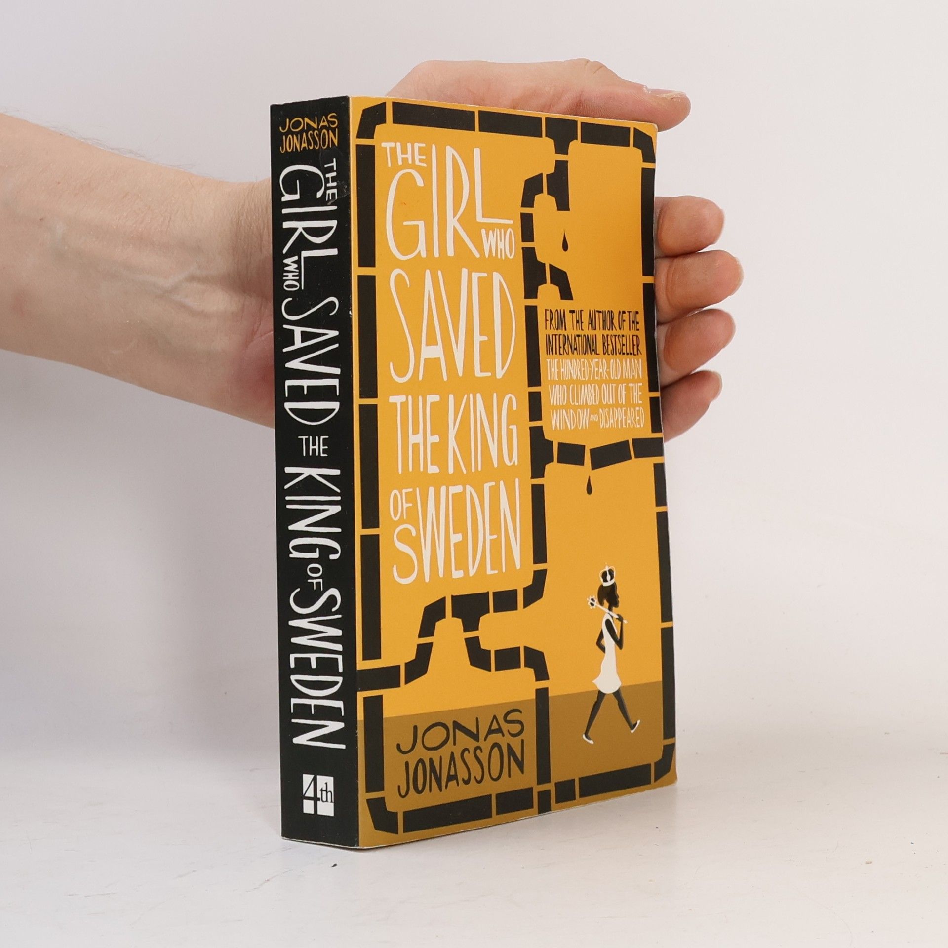 Jonas Jonasson The Girl who Saved the King of Sweden