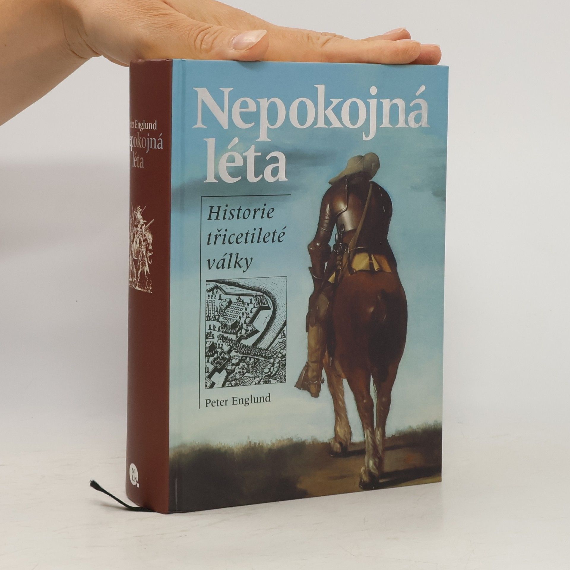 Peter Englund Nepokojná léta. Historie třicetileté války