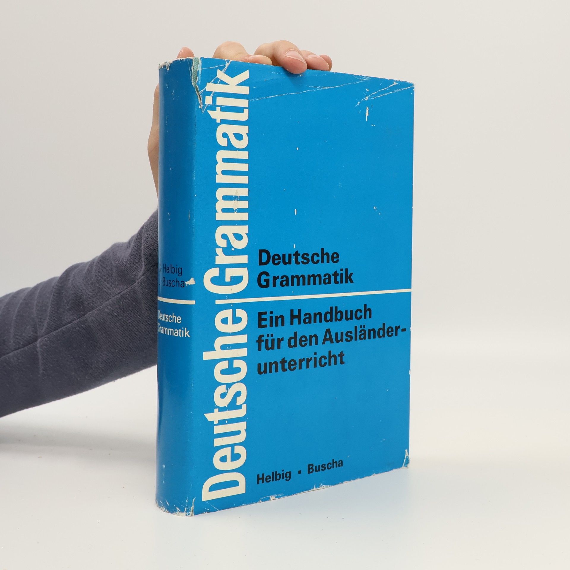 Autores varios Deutsche Grammatik. Ein Handbuch für den Ausländerunterricht