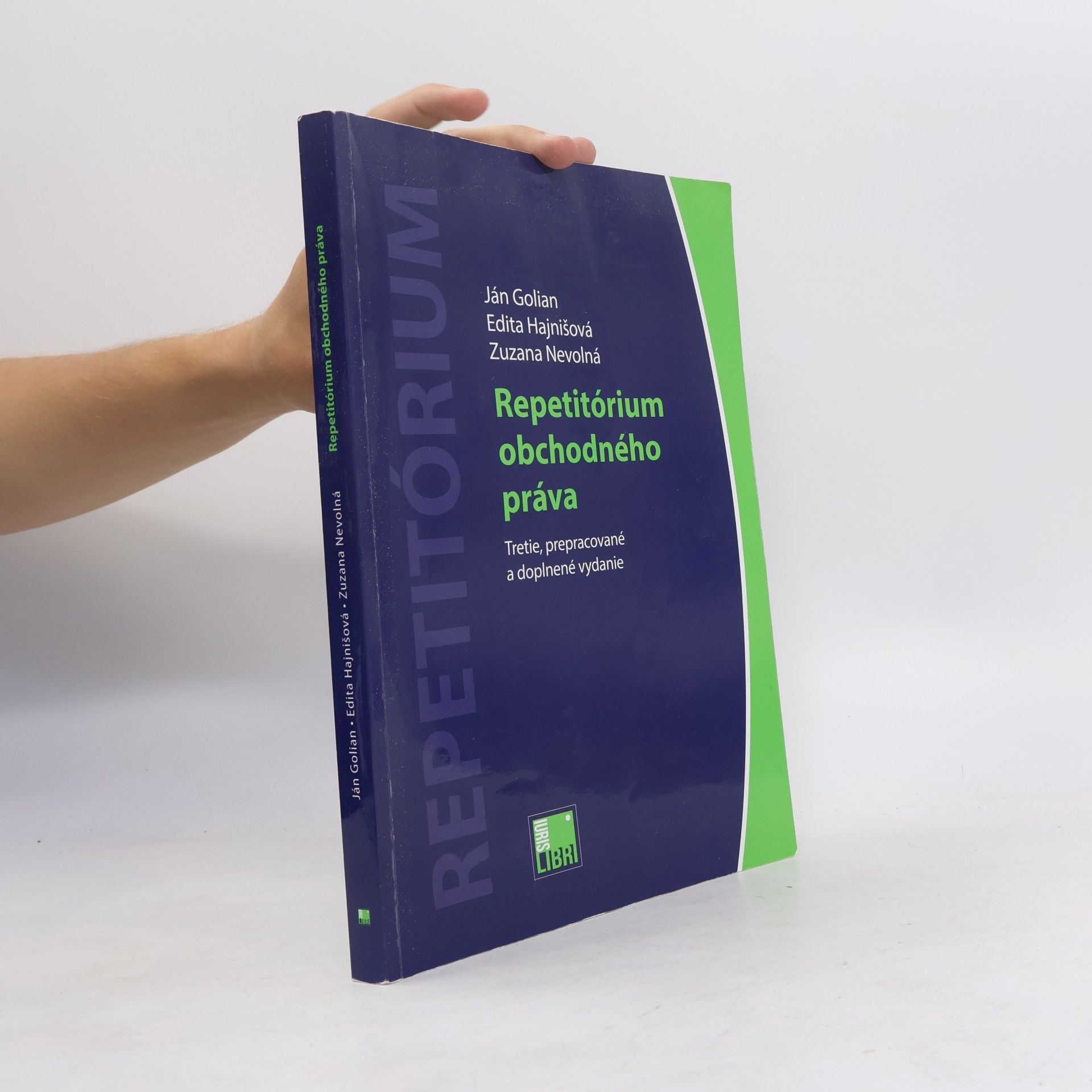 Ján Golian Repetitórium obchodného práva (Tretie, prepracované a doplnené vydanie)