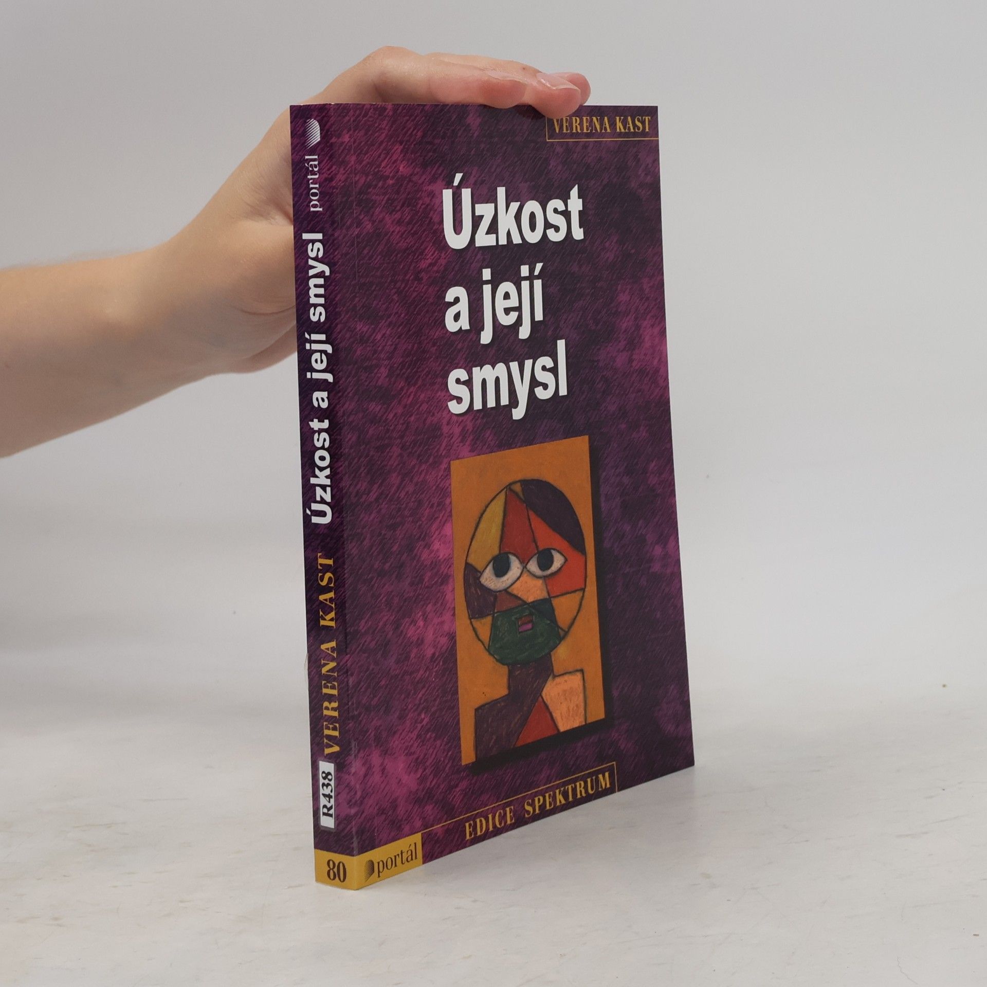 Verena Kast Úzkost a její smysl