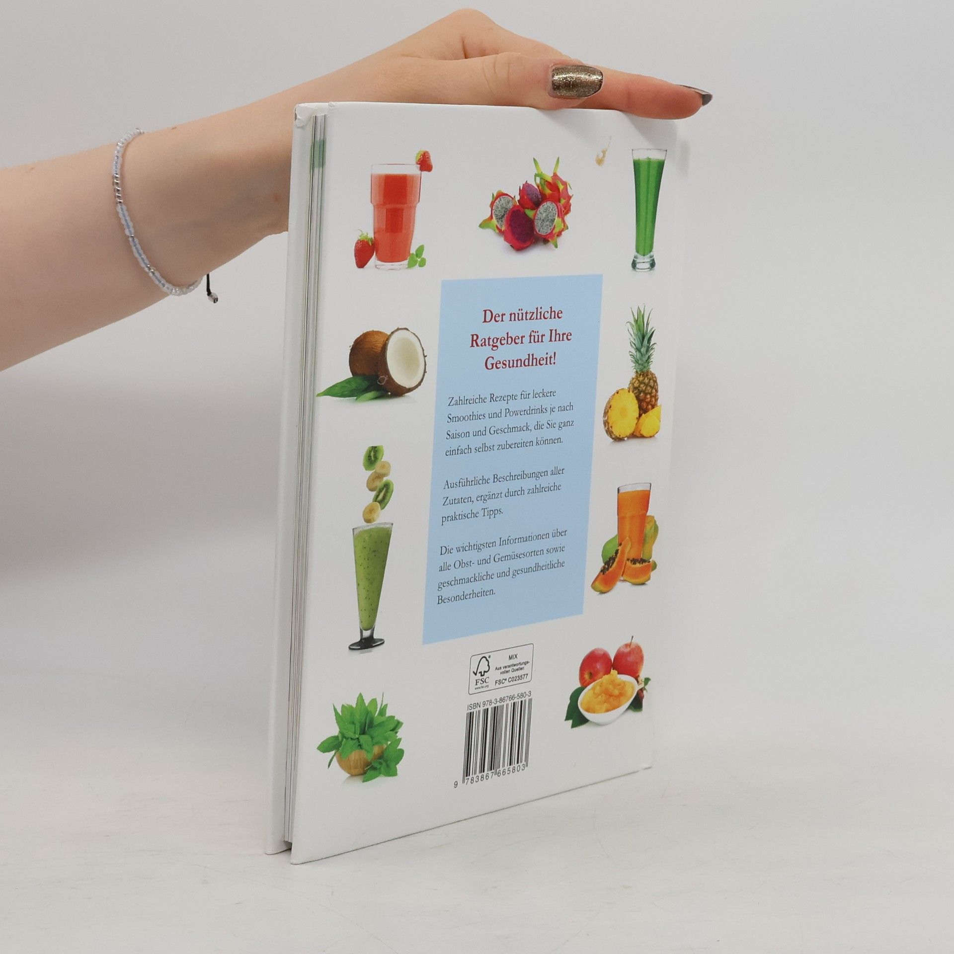 Autorenkollektiv Die leckersten Smoothies und Powerdrinks