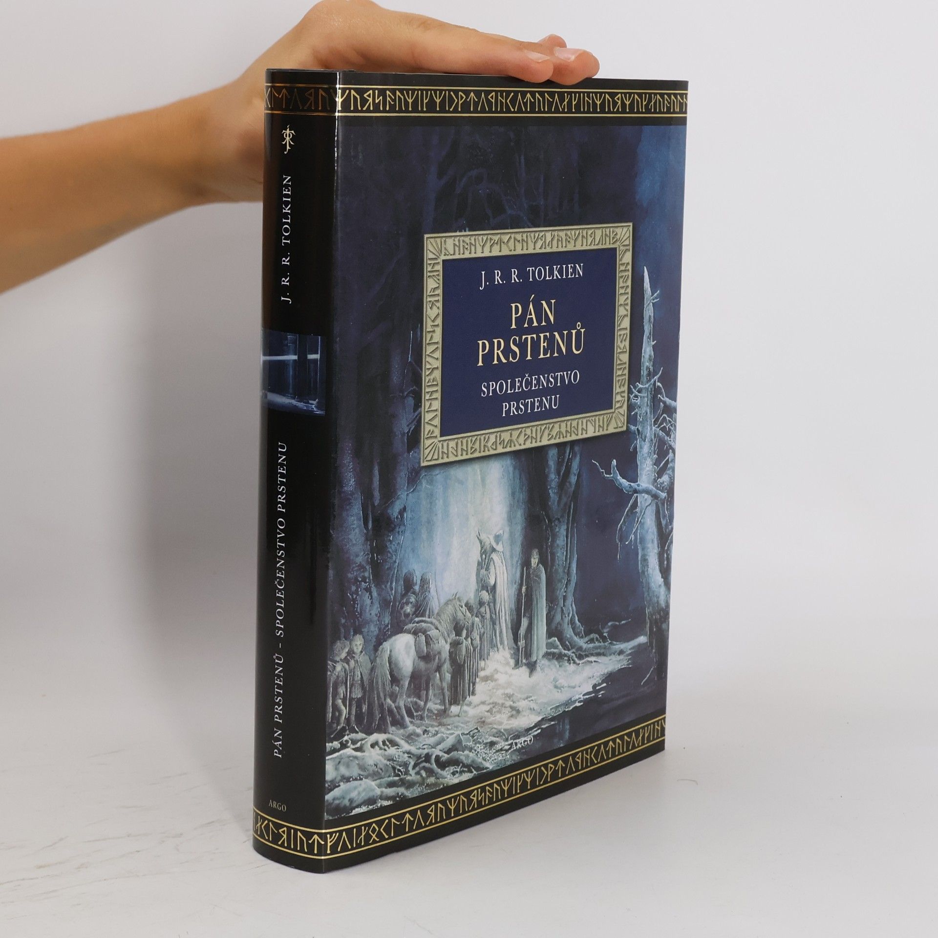 John Ronald Reuel Tolkien Pán prstenů. Společenstvo prstenu