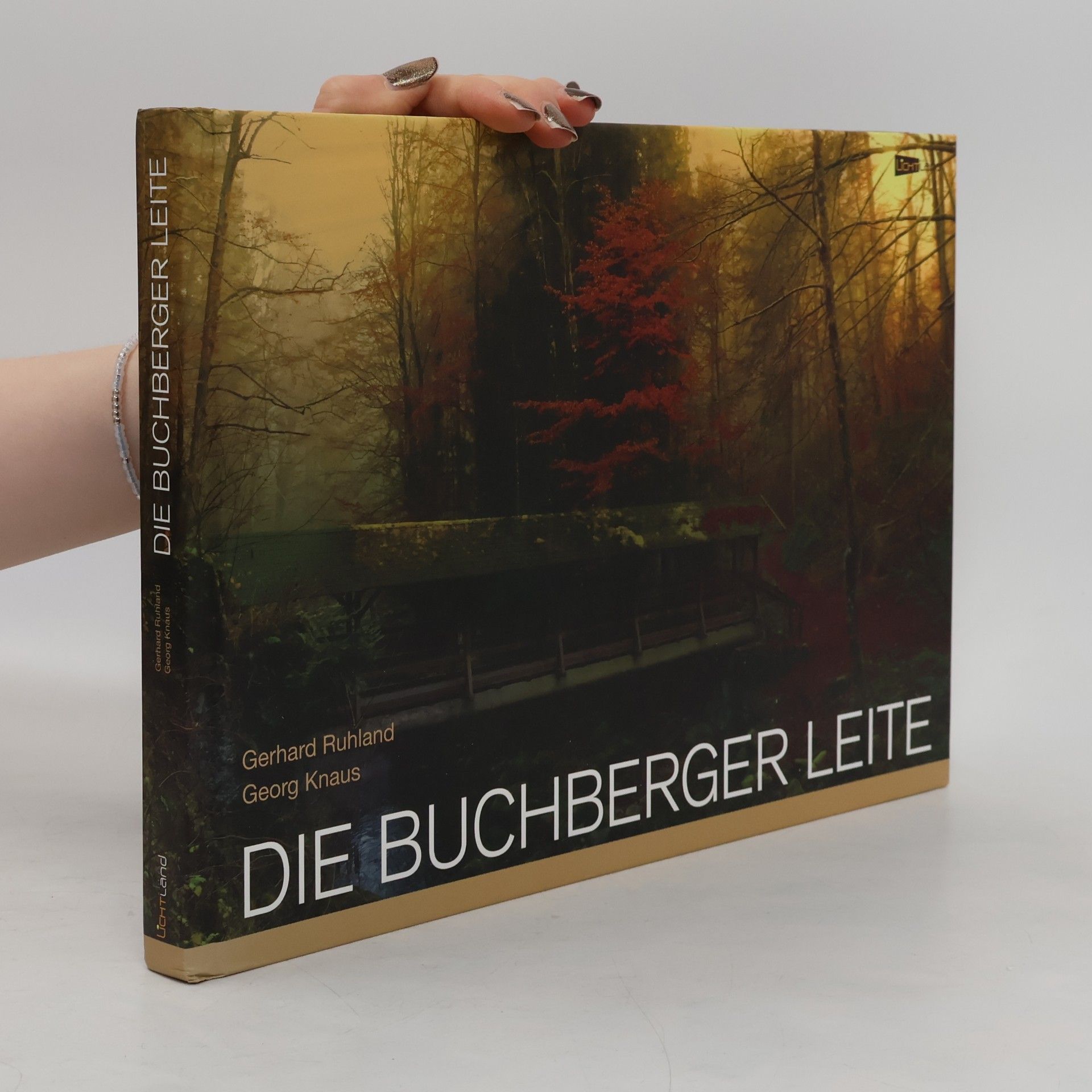 Gerhard Ruhland Die Buchberger Leite
